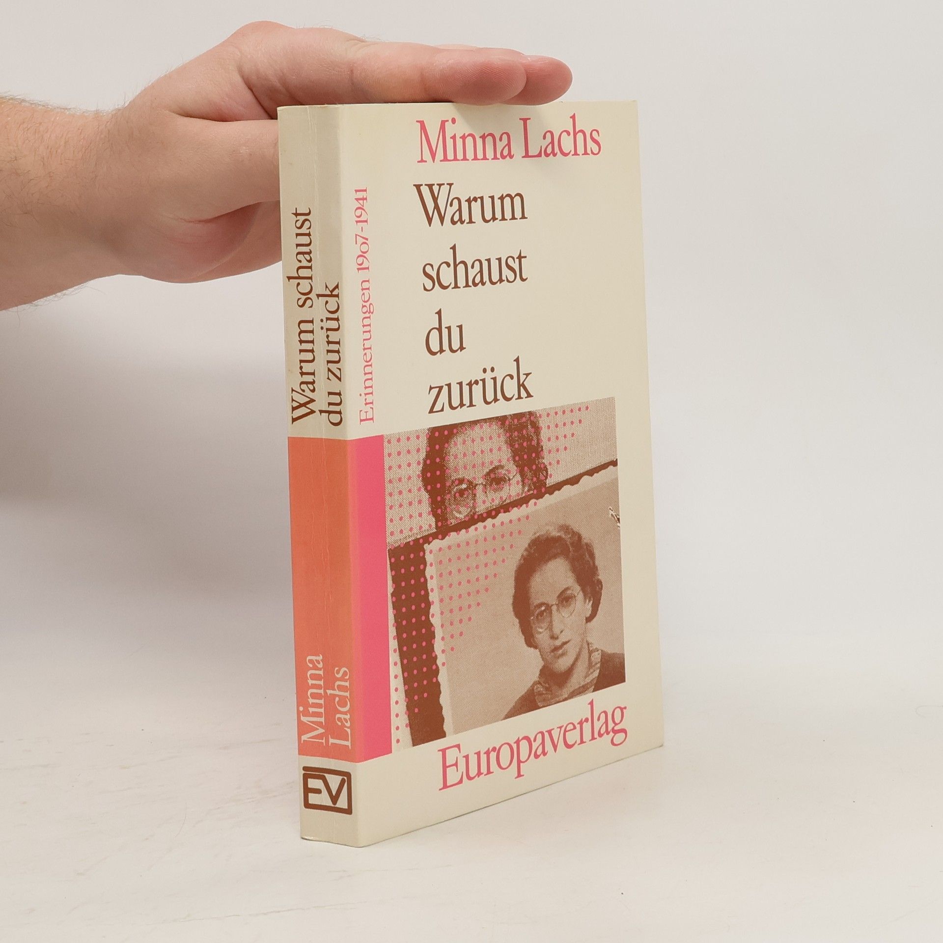 Minna Lachs Warum schaust du zurück