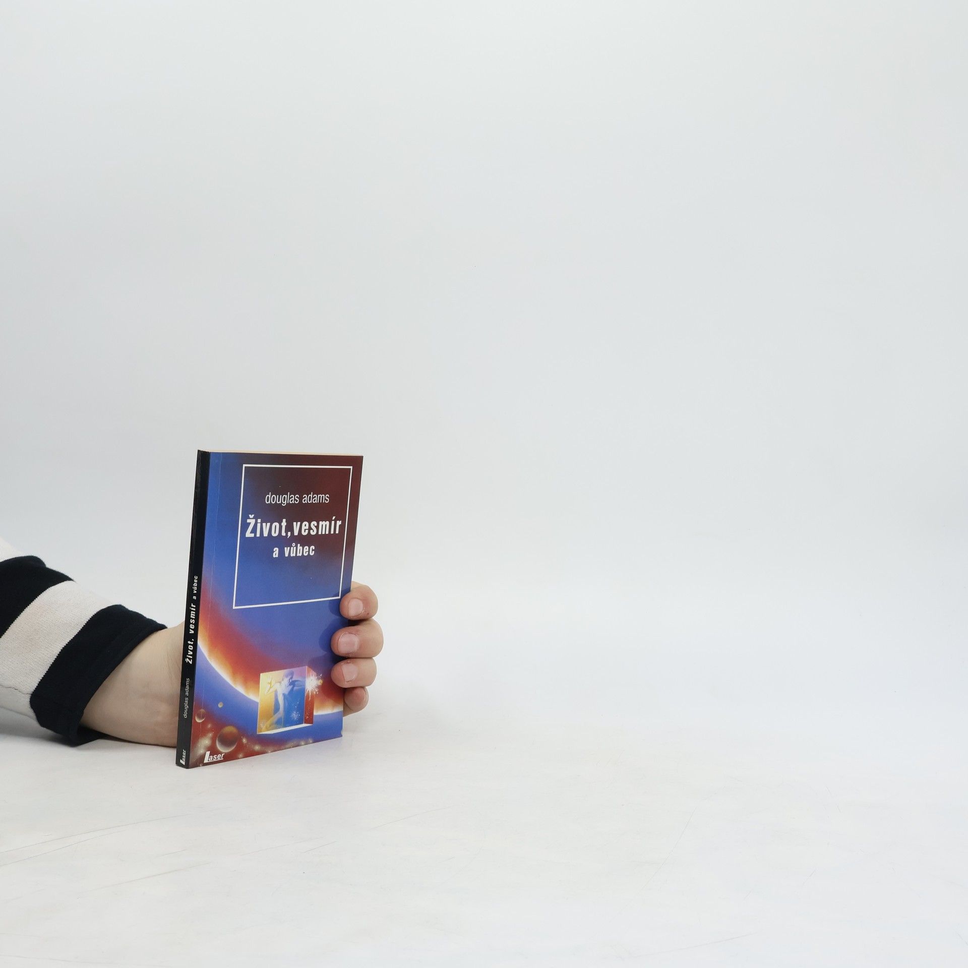 Douglas Adams Život, vesmír a vůbec