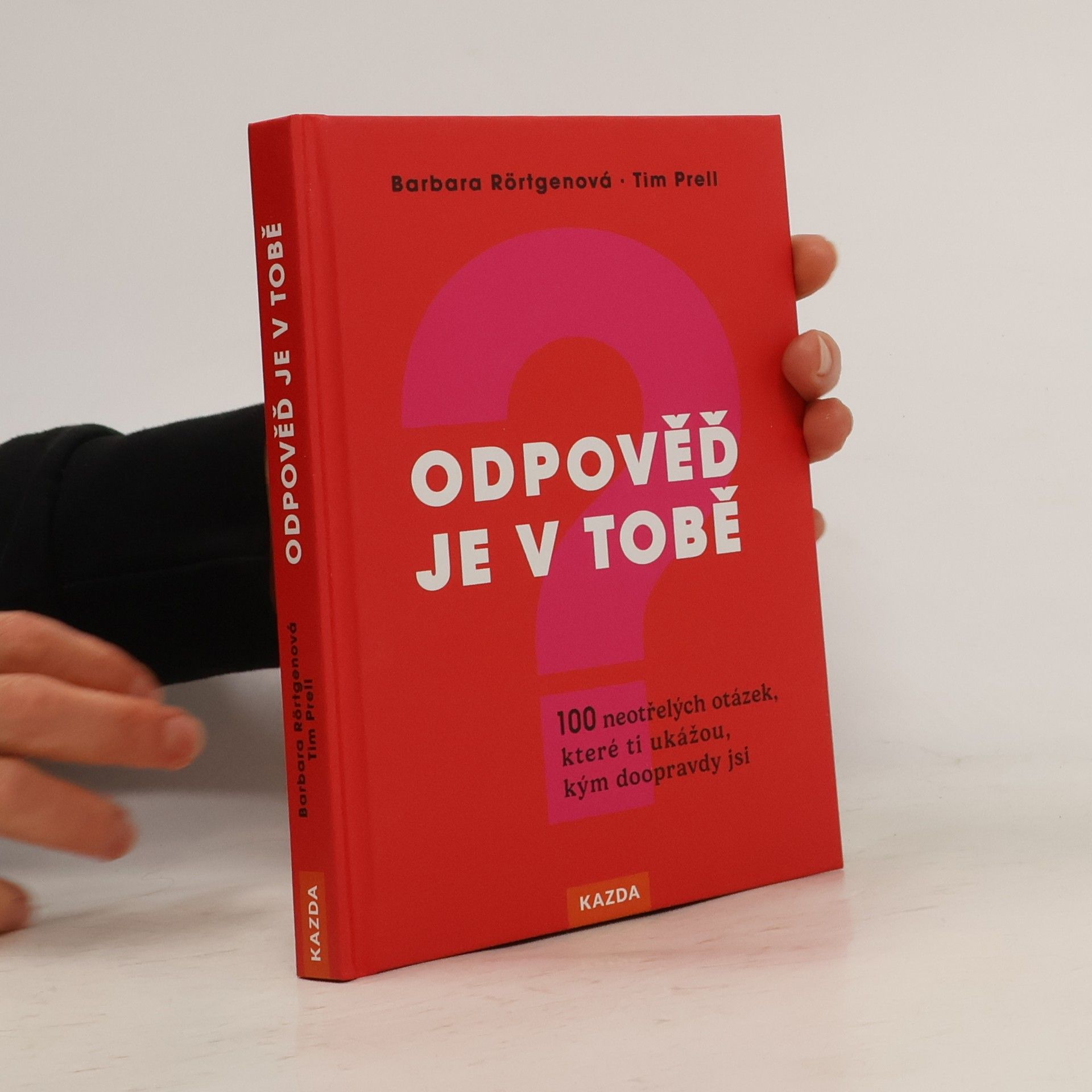 Barbara Rörtgen Odpověď je v tobě