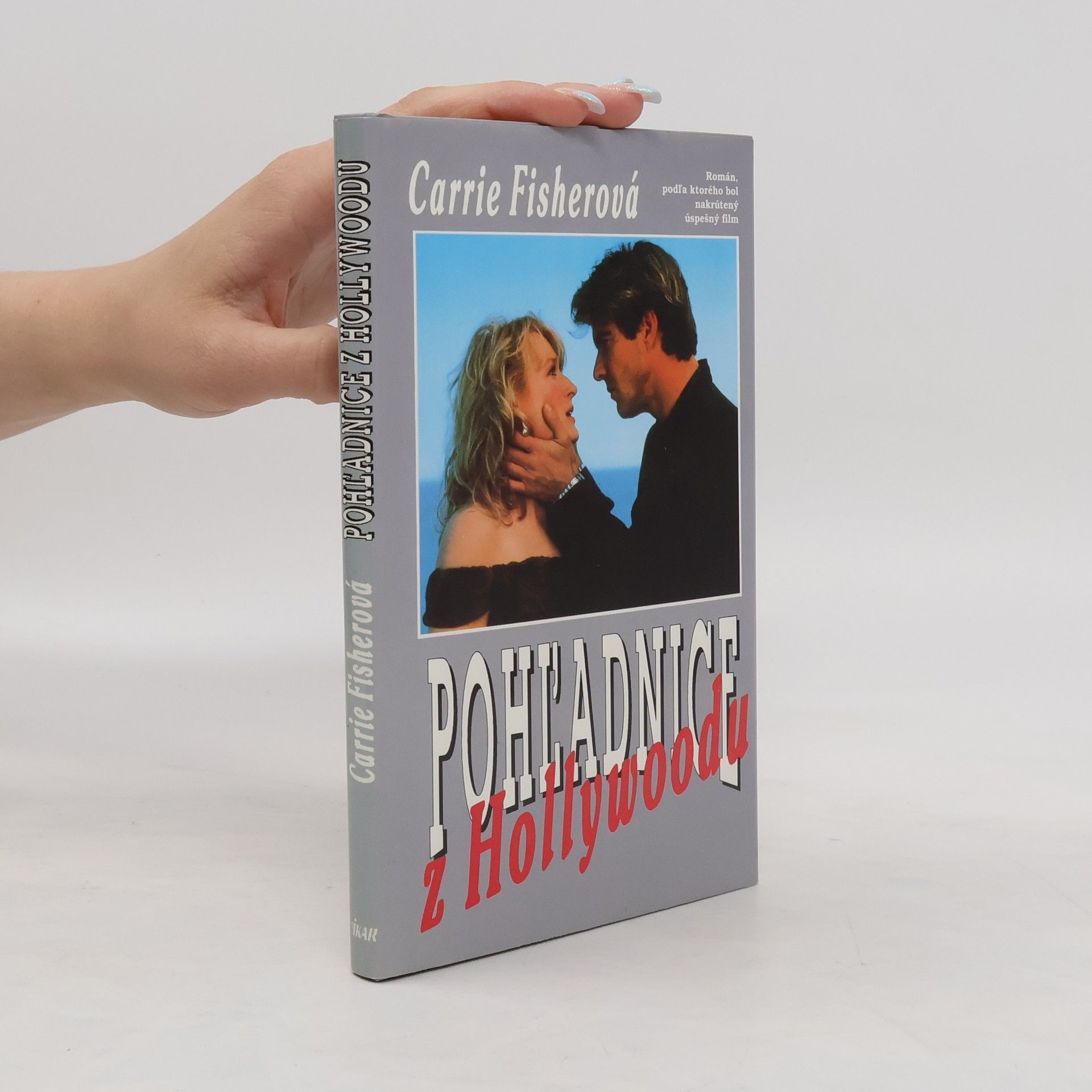 Carrie Fisher Pohľadnice z Hollywoodu