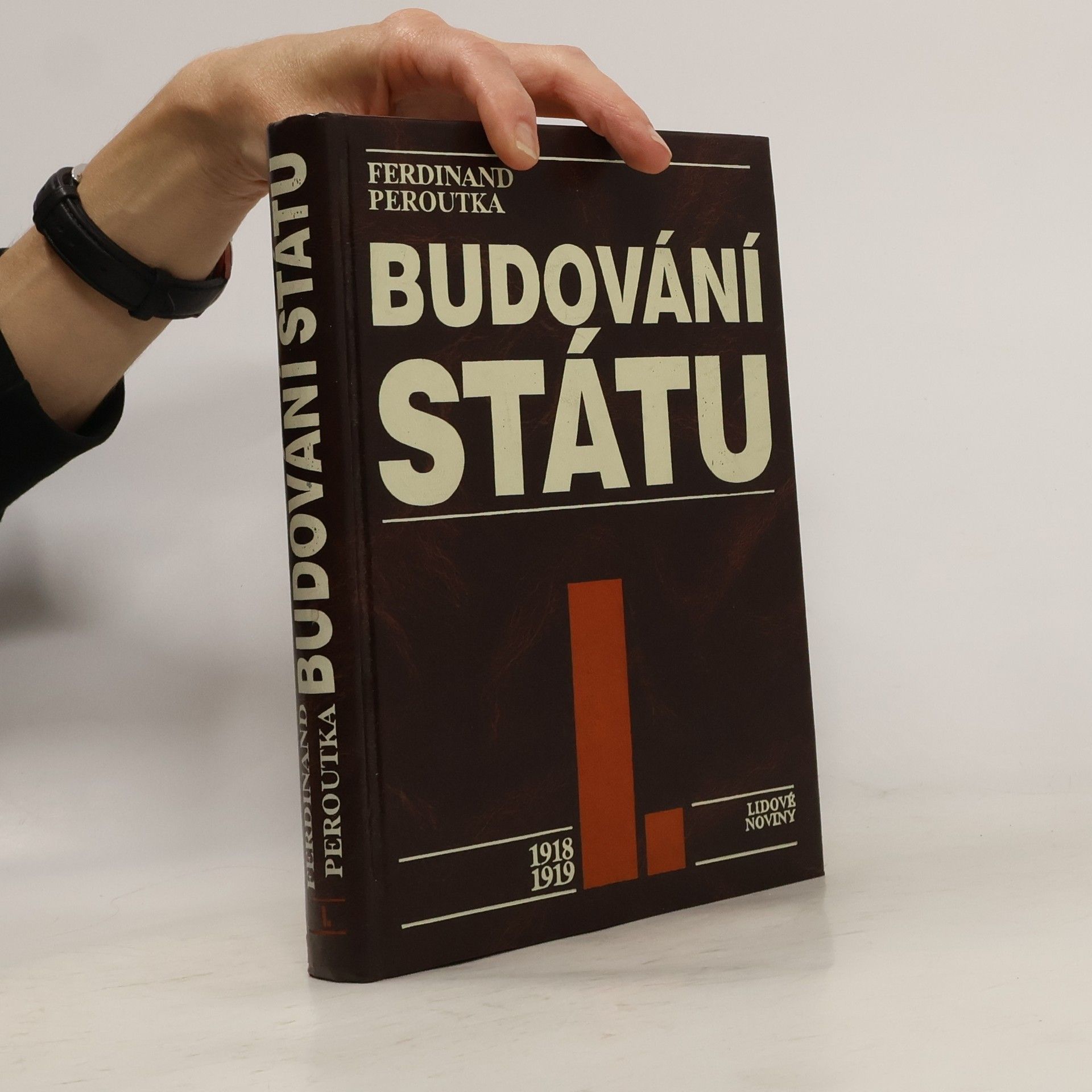Ferdinand Peroutka Budování státu I.