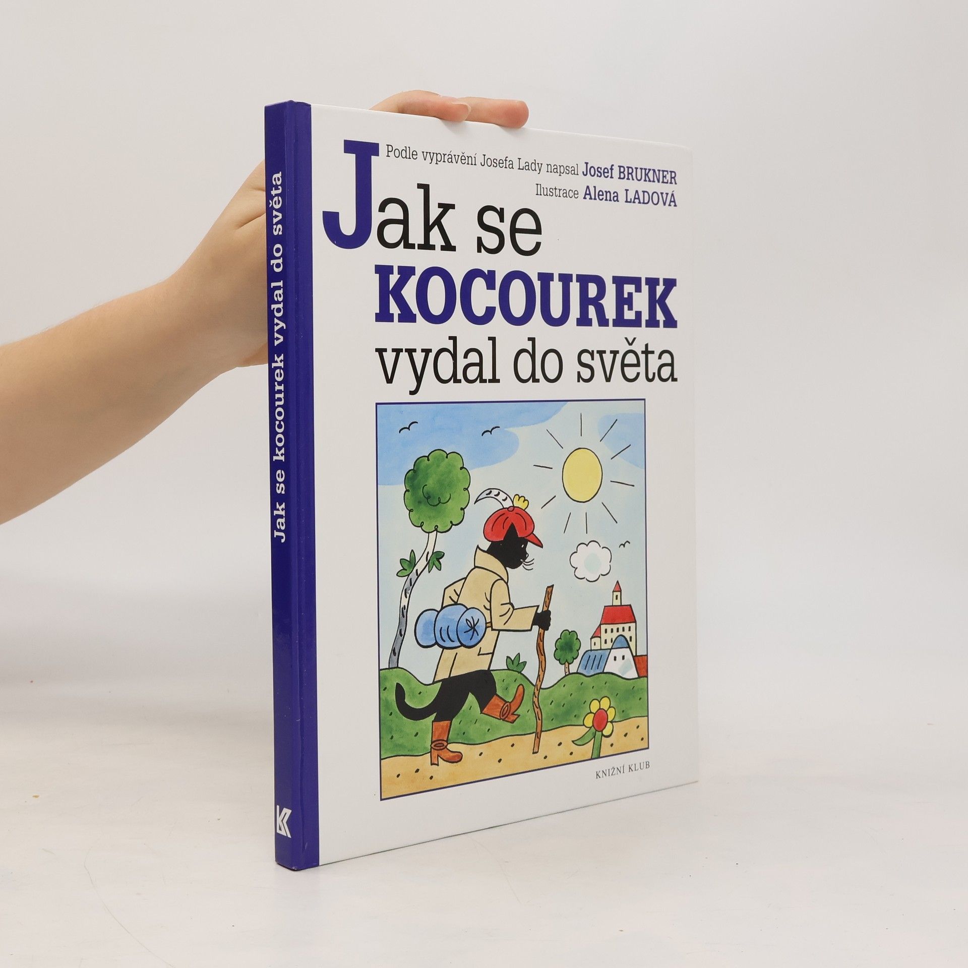 Josef Brukner Jak se kocourek vydal do světa
