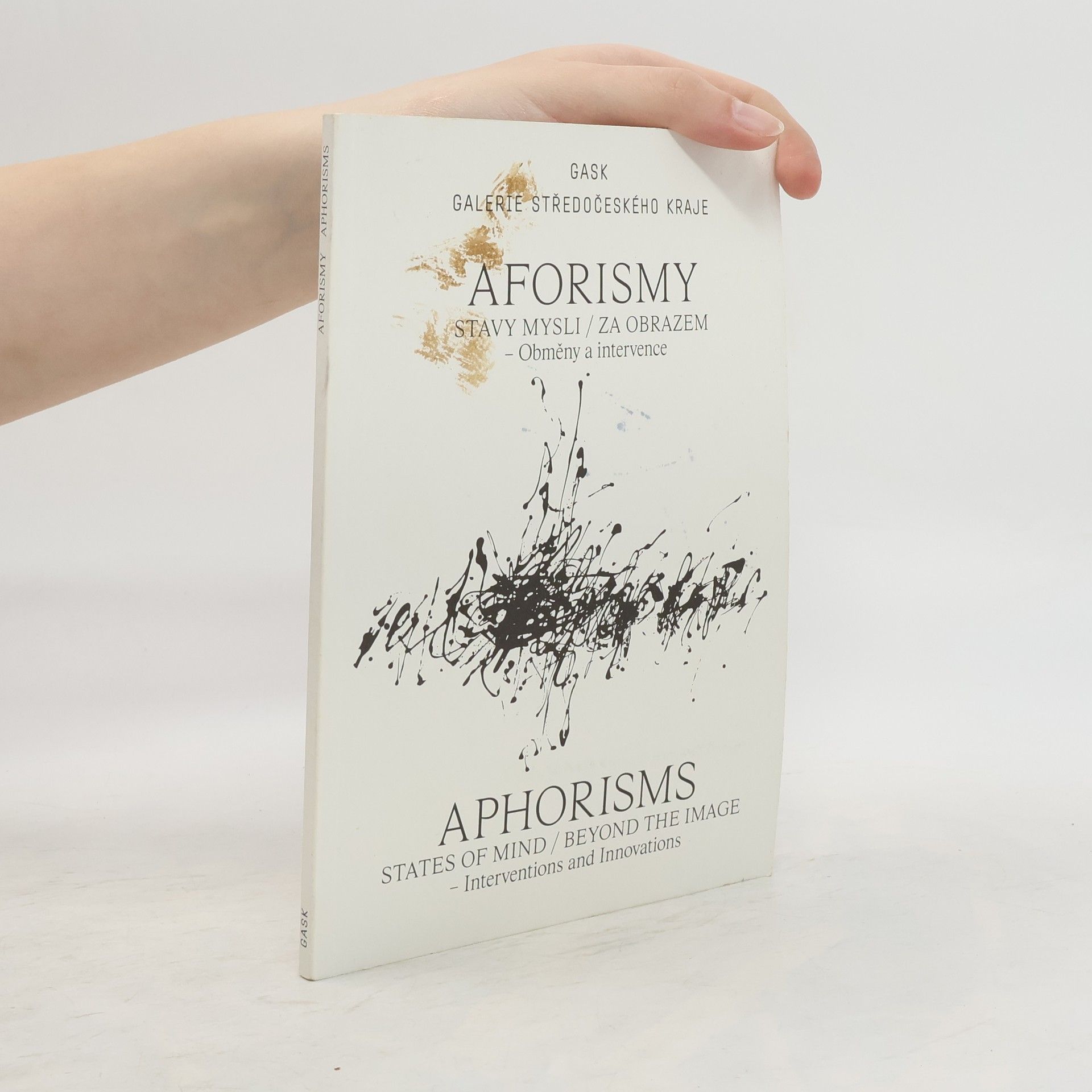 Jiří Mareš Aforismy: Stavy mysli - Za obrazem. Aphorisms: States of mind - Beyond the image