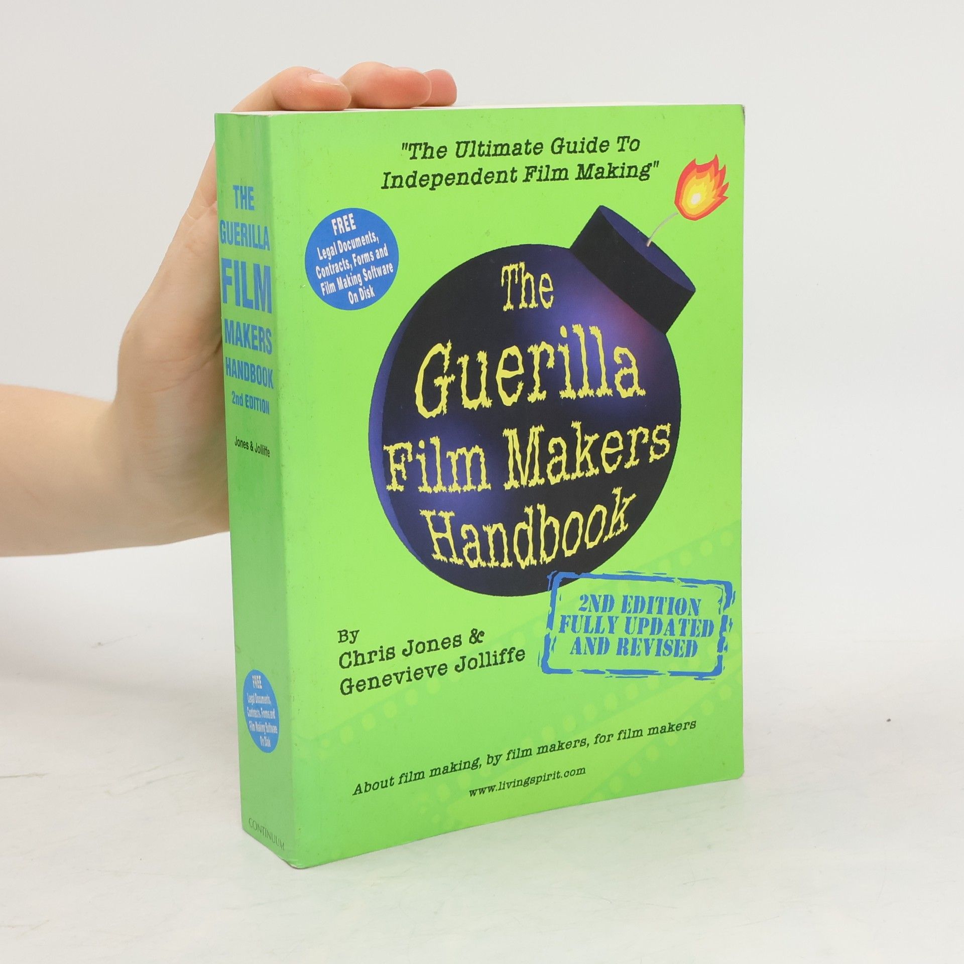 Chris Jones The Guerilla Film Makers Handbook