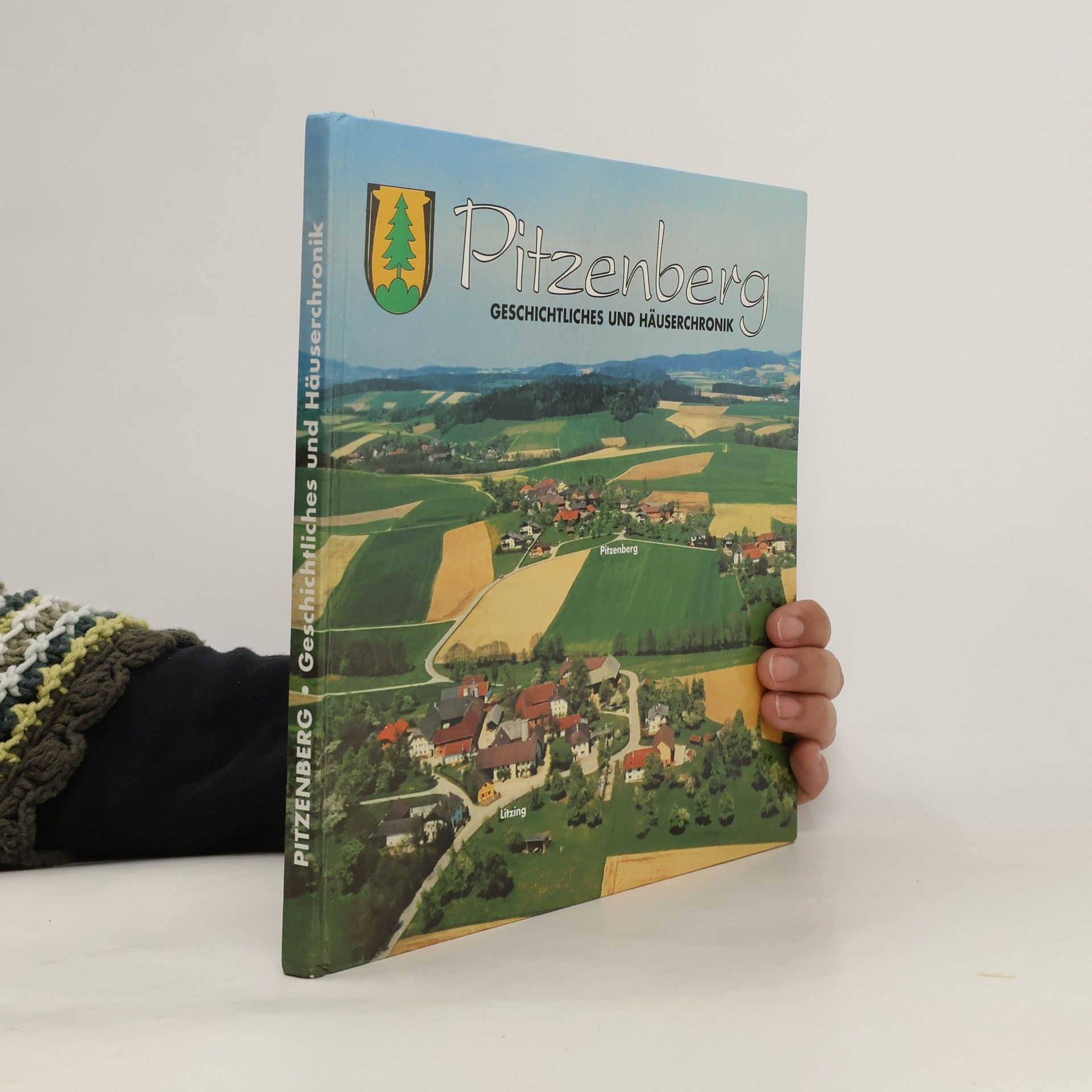Autorenkollektiv Pitzenberg Geschichtliches und Häuserchronik