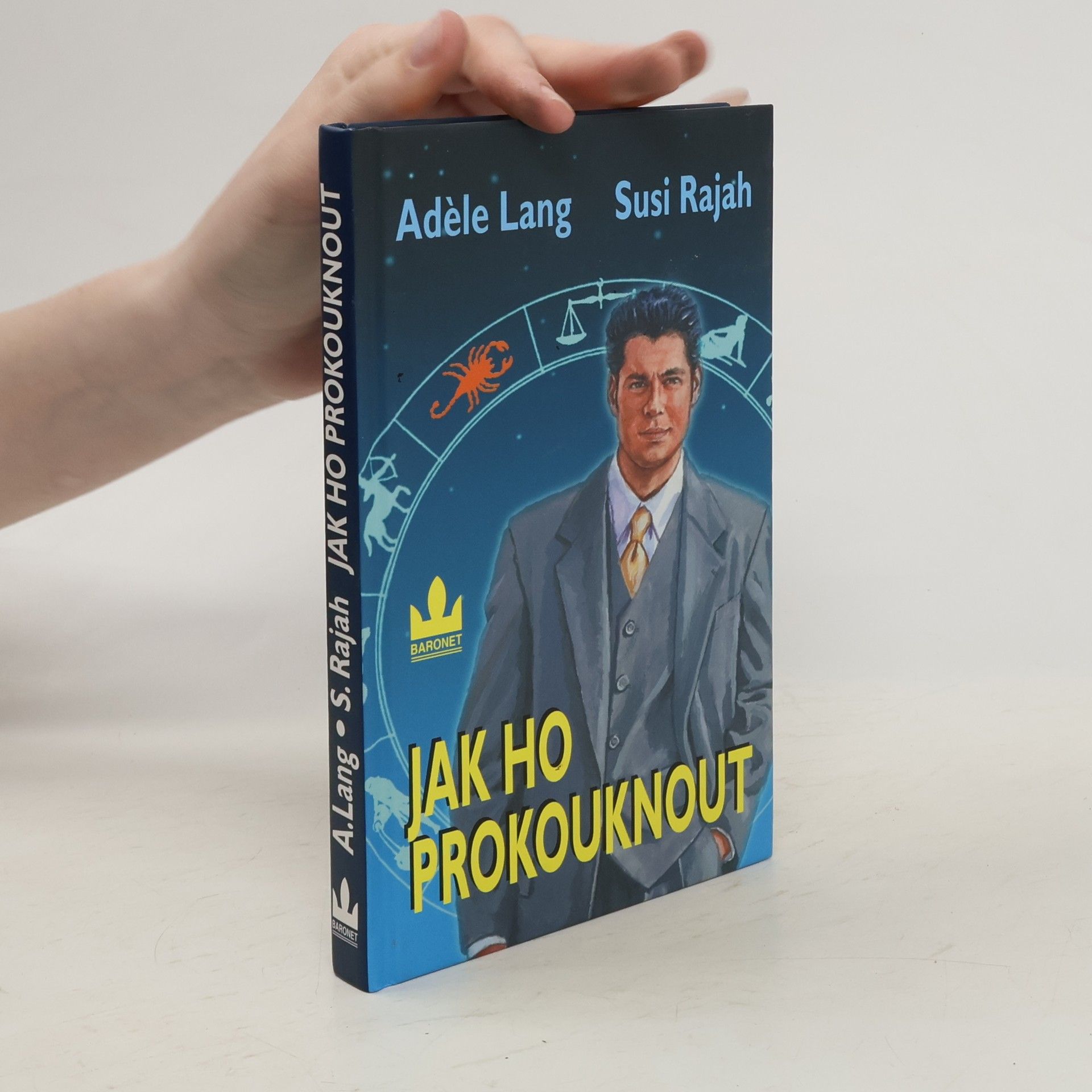 Adèle Lang Jak ho prokouknout podle hvězd