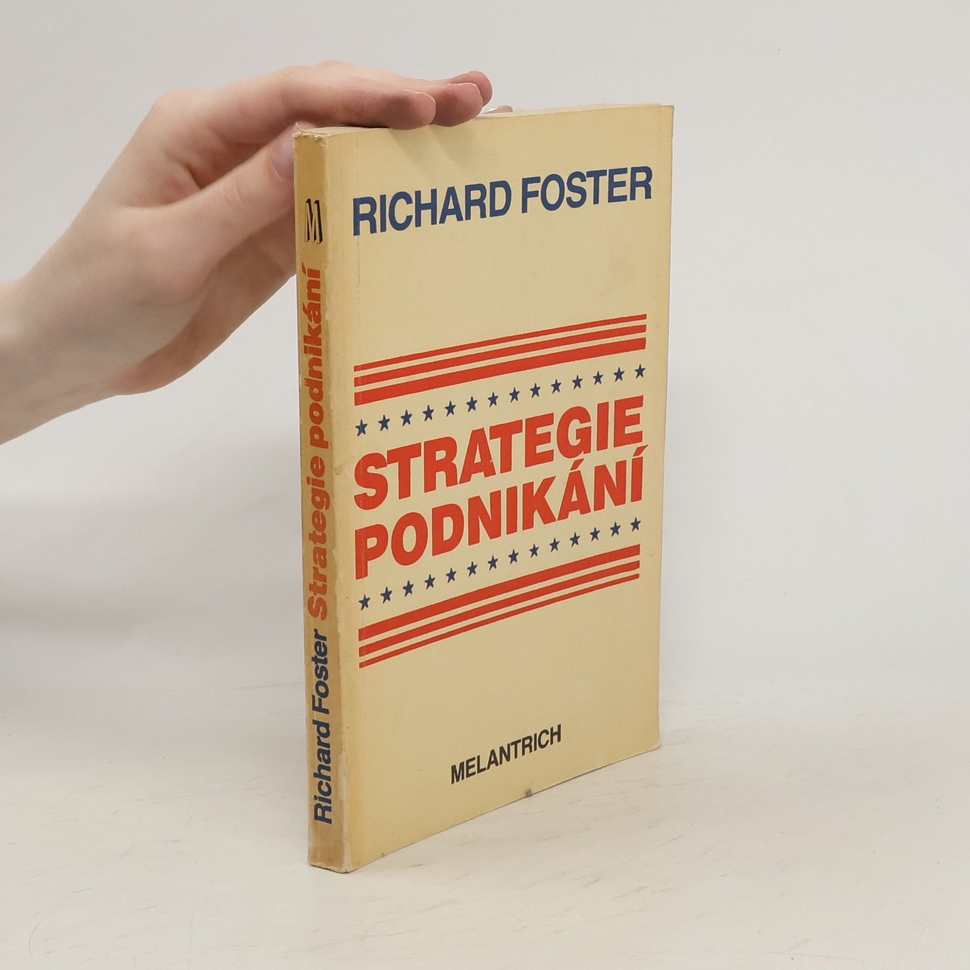 Richard N. Foster Strategie podnikání