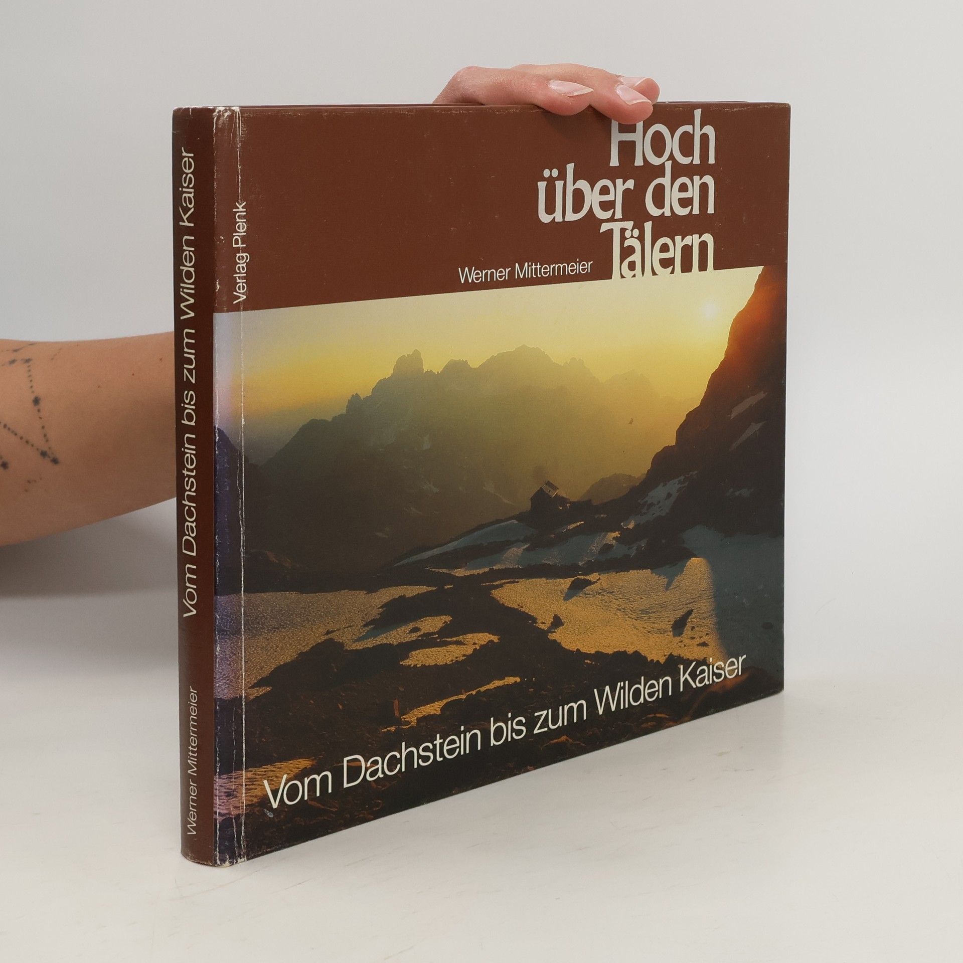 Werner Mittermeier Hoch über den Tälern