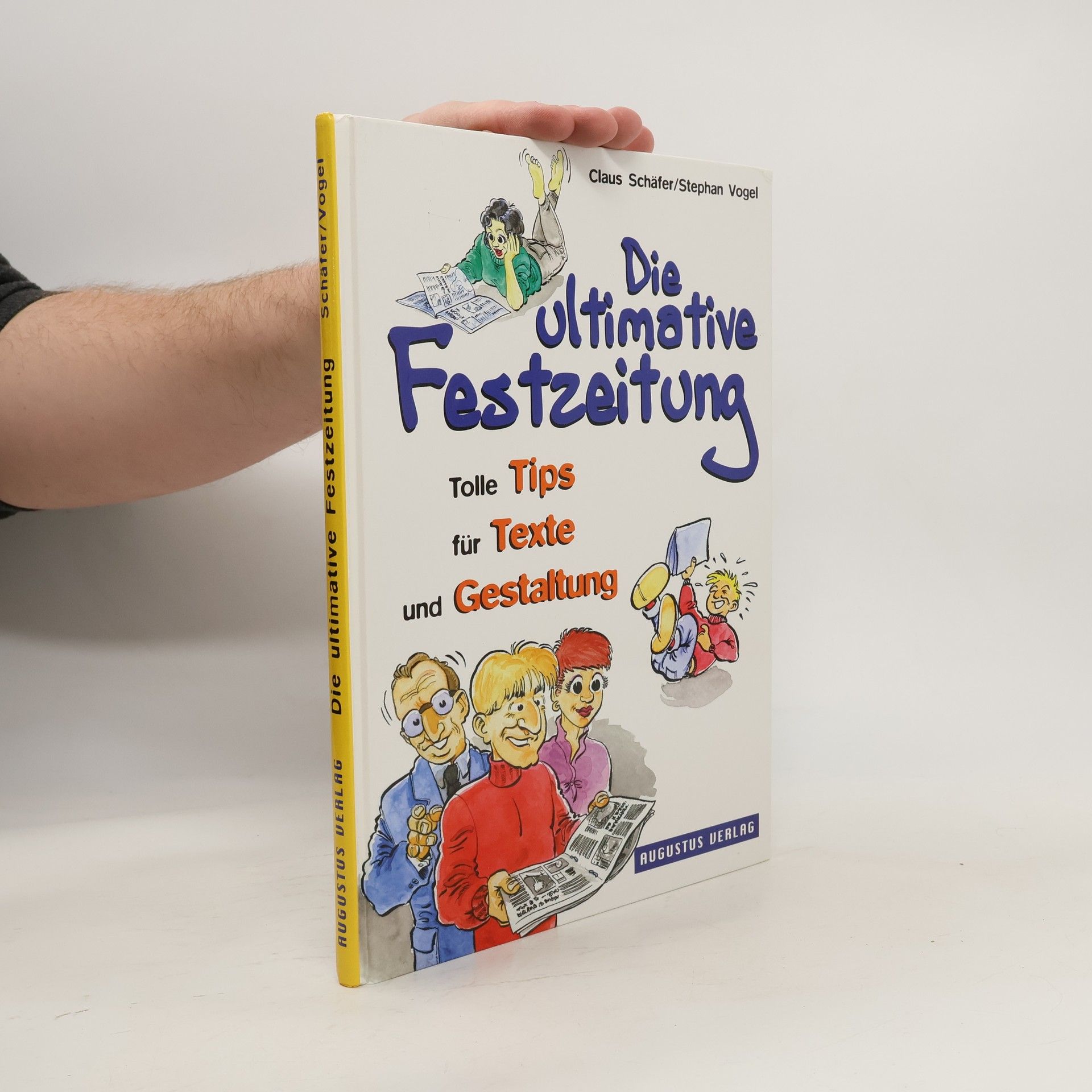 Collectif d'auteurs Die ultimative Festzeitung