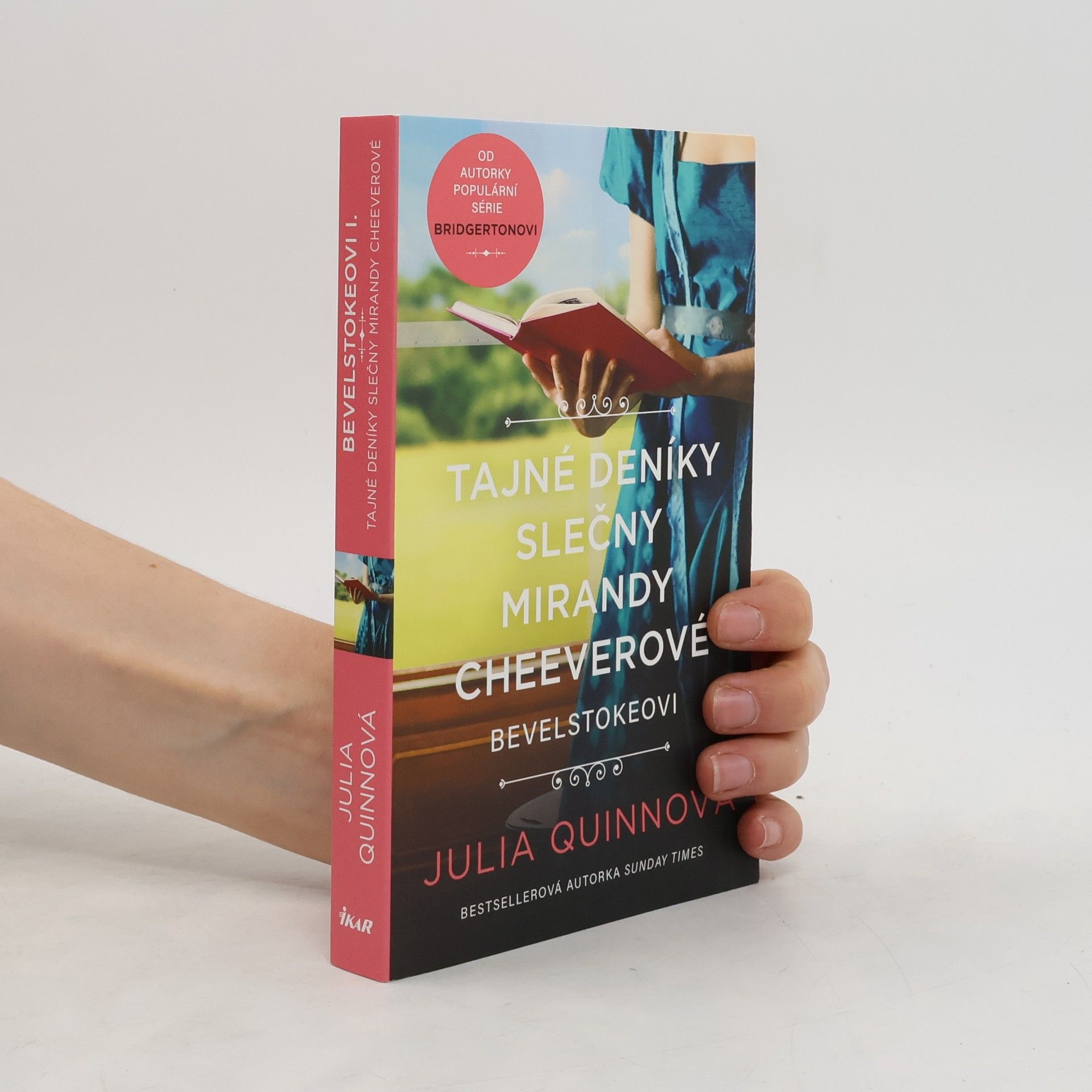 Julie Quinnová Bevelstokeovi. Tajné deníky slečny Mirandy Cheeverové