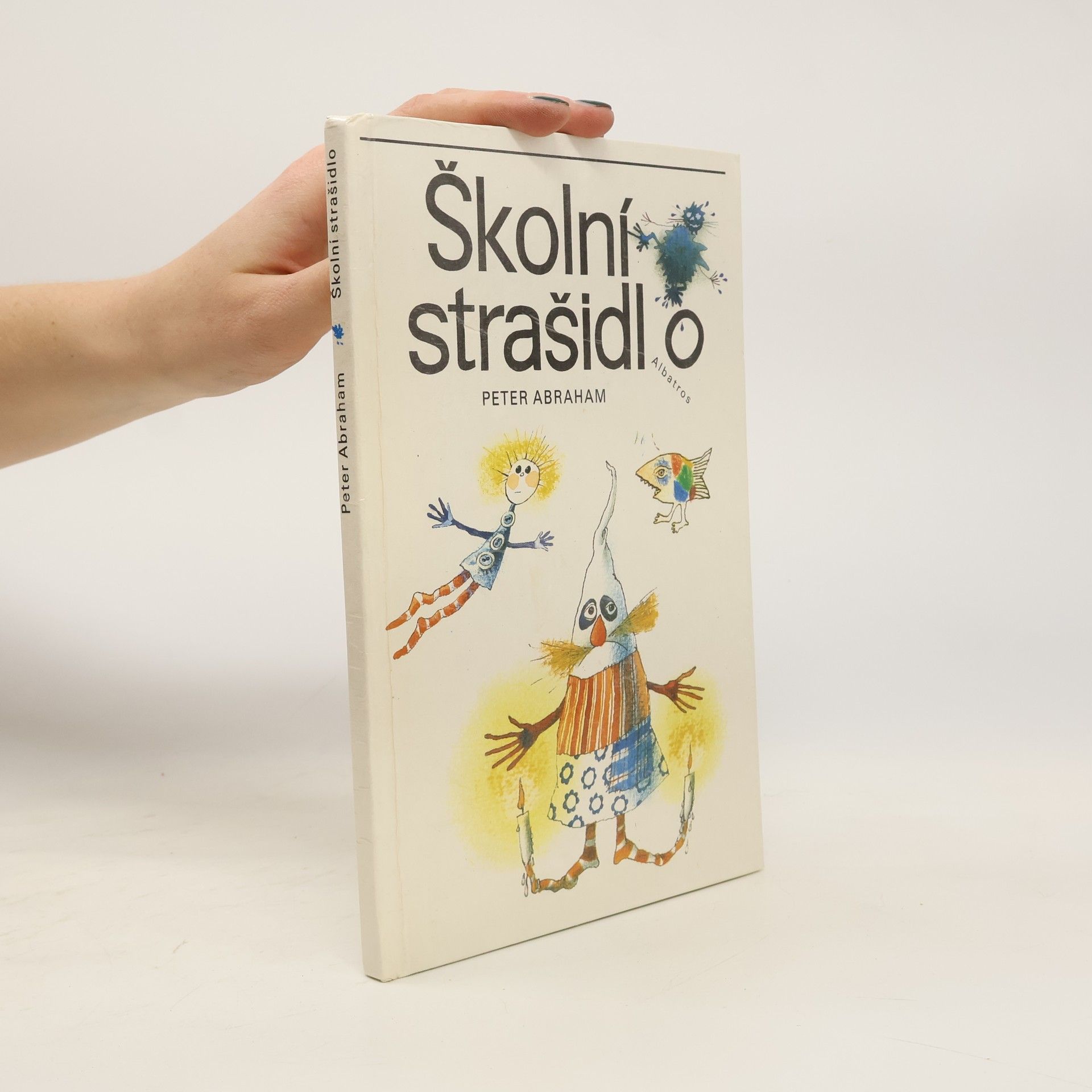 Peter Abraham Školní strašidlo