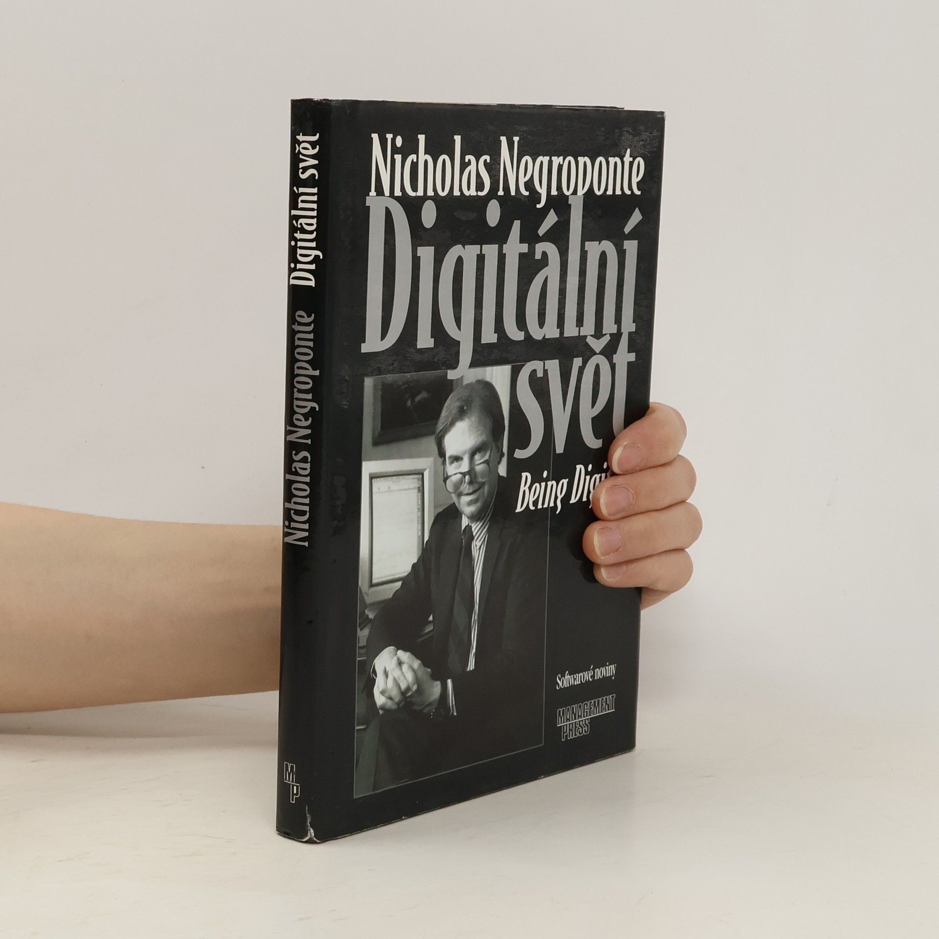 Nicholas Negroponte Digitální svět = Being digital