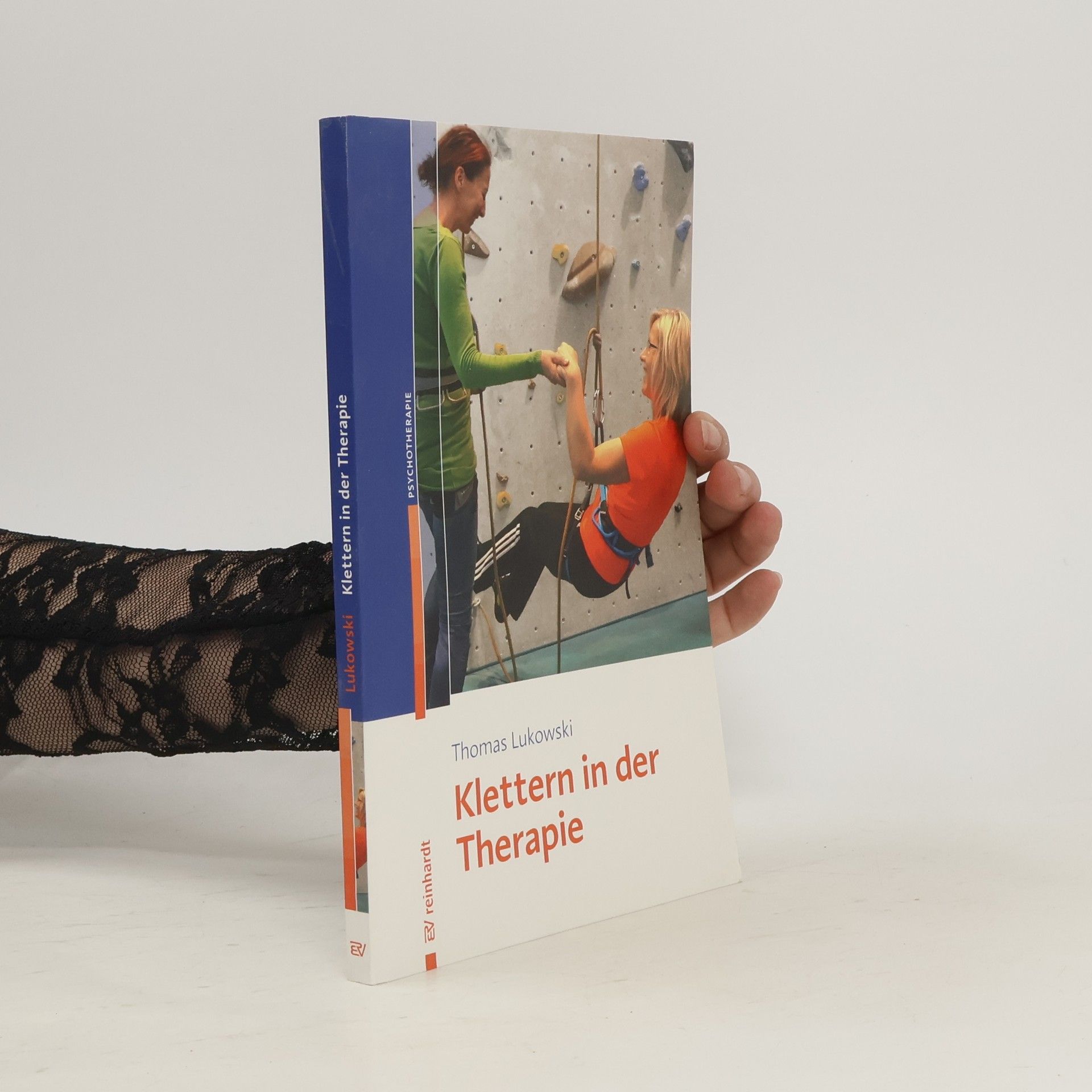 Thomas Lukowski Klettern in der Therapie
