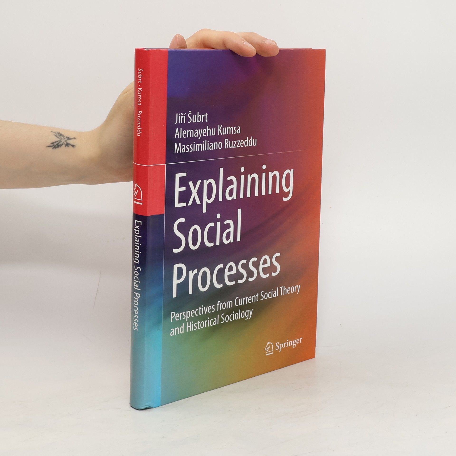 Jiří Šubrt Explaining Social Processes