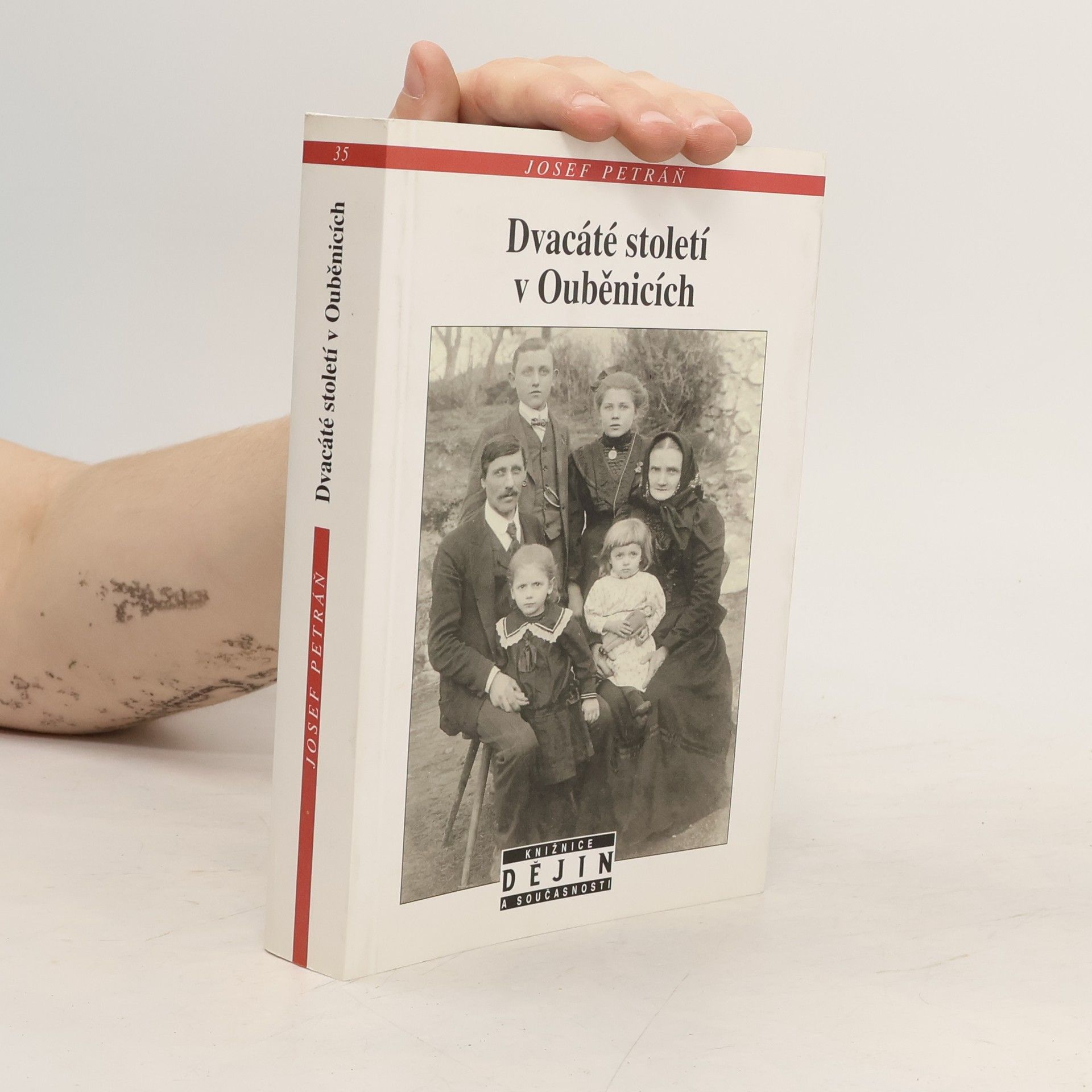 Josef Petráň Dvacáté století v Ouběnicích