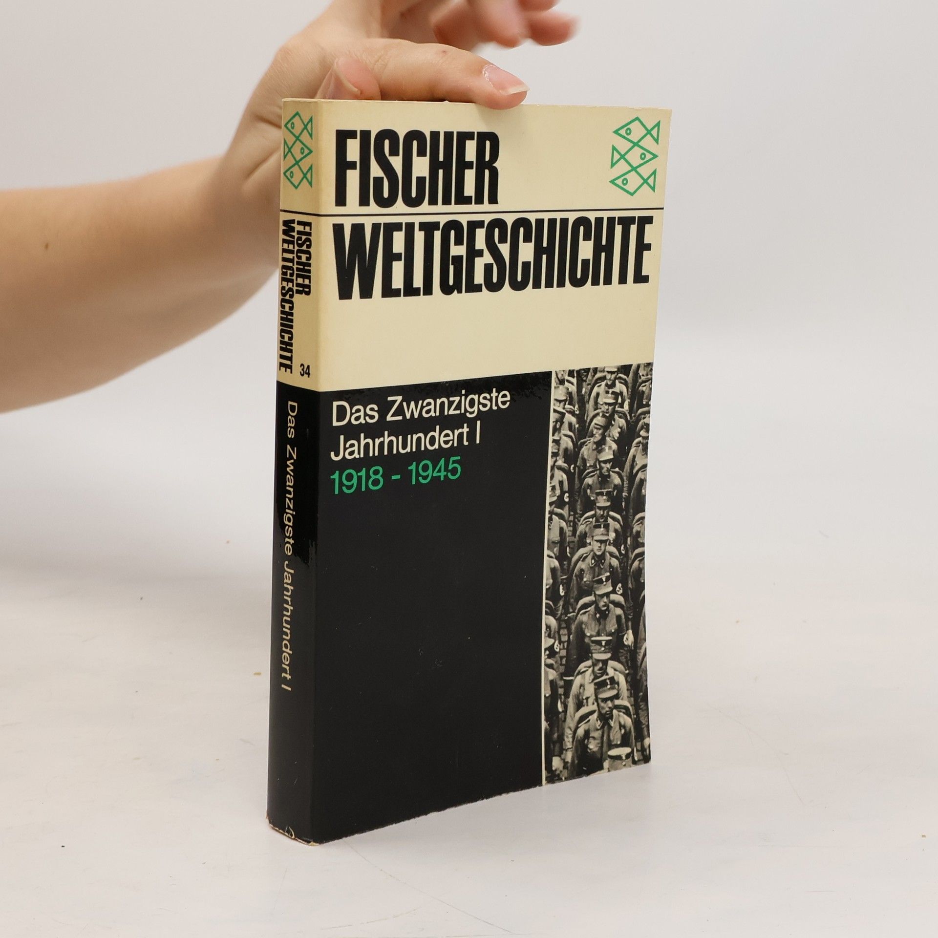 Autorenkollektiv Fischer Weltgeschichte. Das Zwanzigste Jahrhundert I 1918-1945