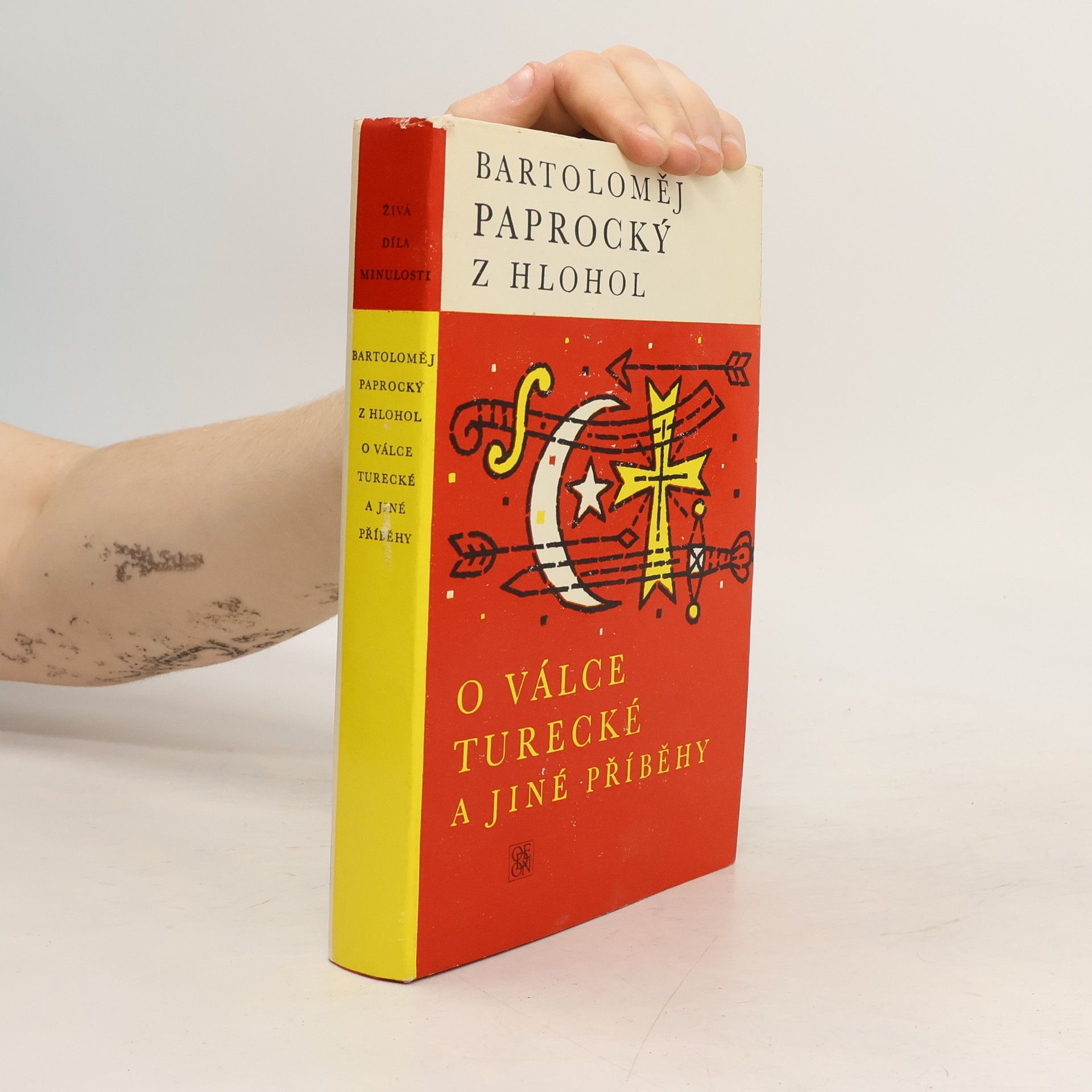 Bartoloměj Paprocký z. Hlohol O válce turecké a jiné příběhy. Výbor z Diadochu