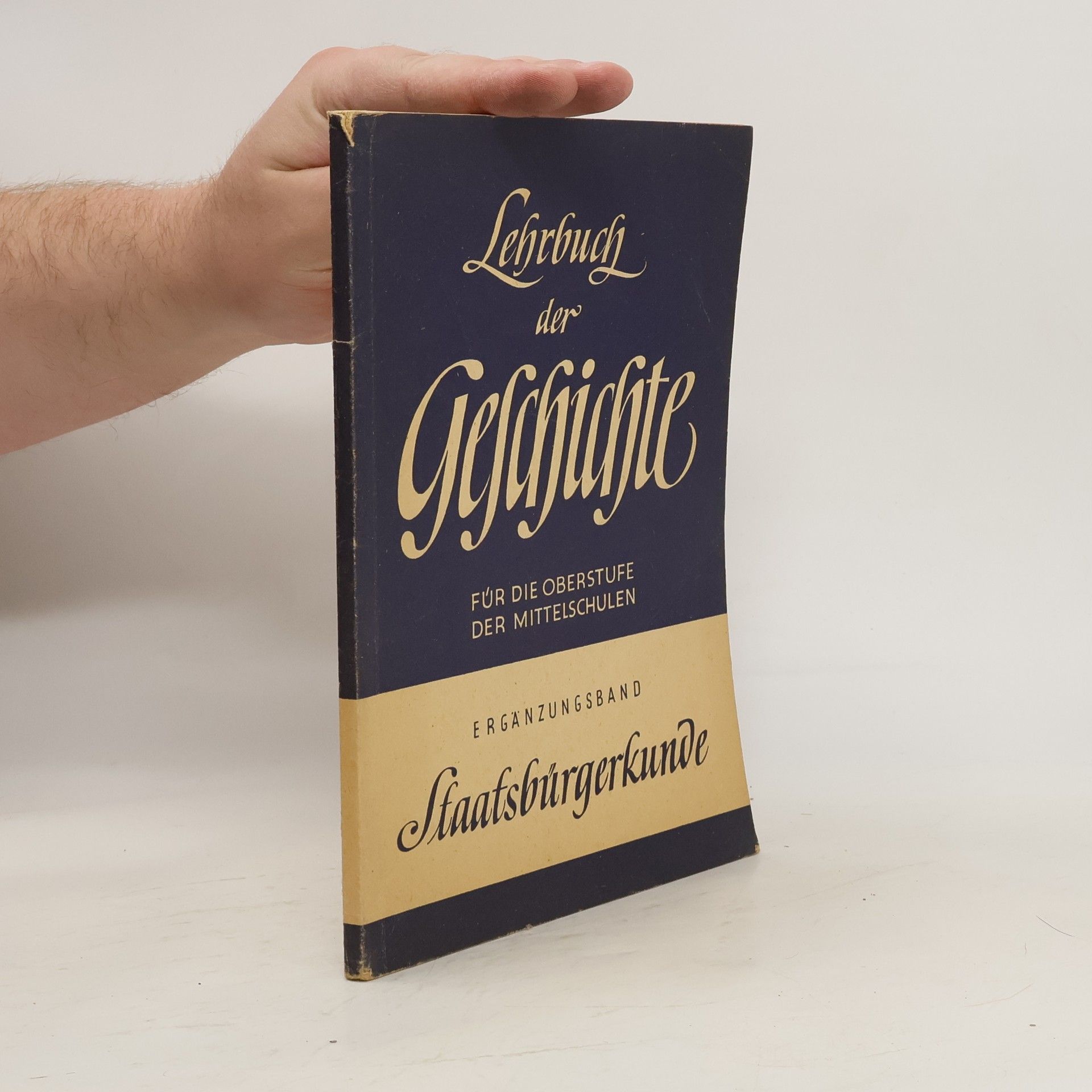 Friedrich Korger Lehrbuch der Geschichte für die Oberstufe der Mittelschulen