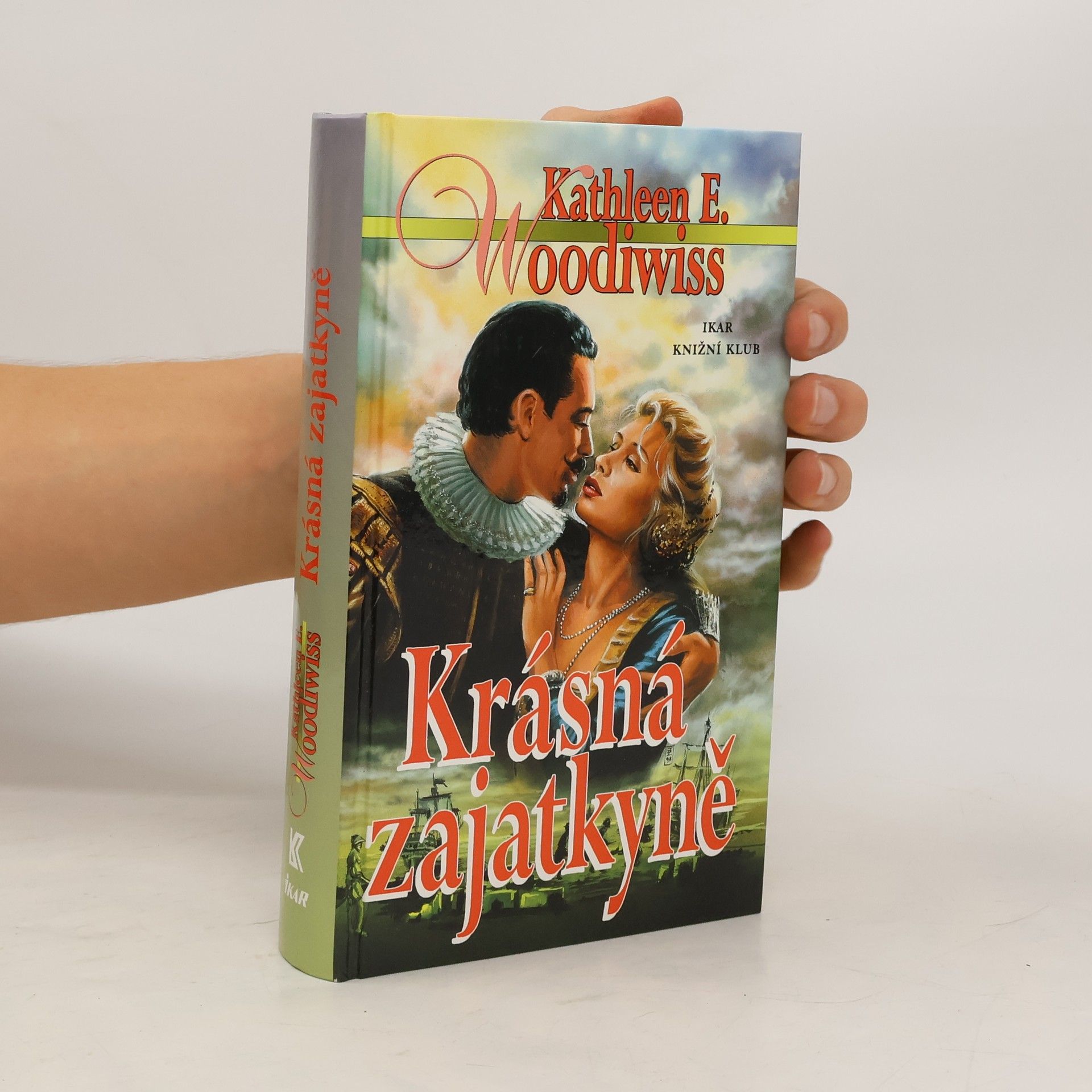 Kathleen E. Woodiwiss Krásná zajatkyně