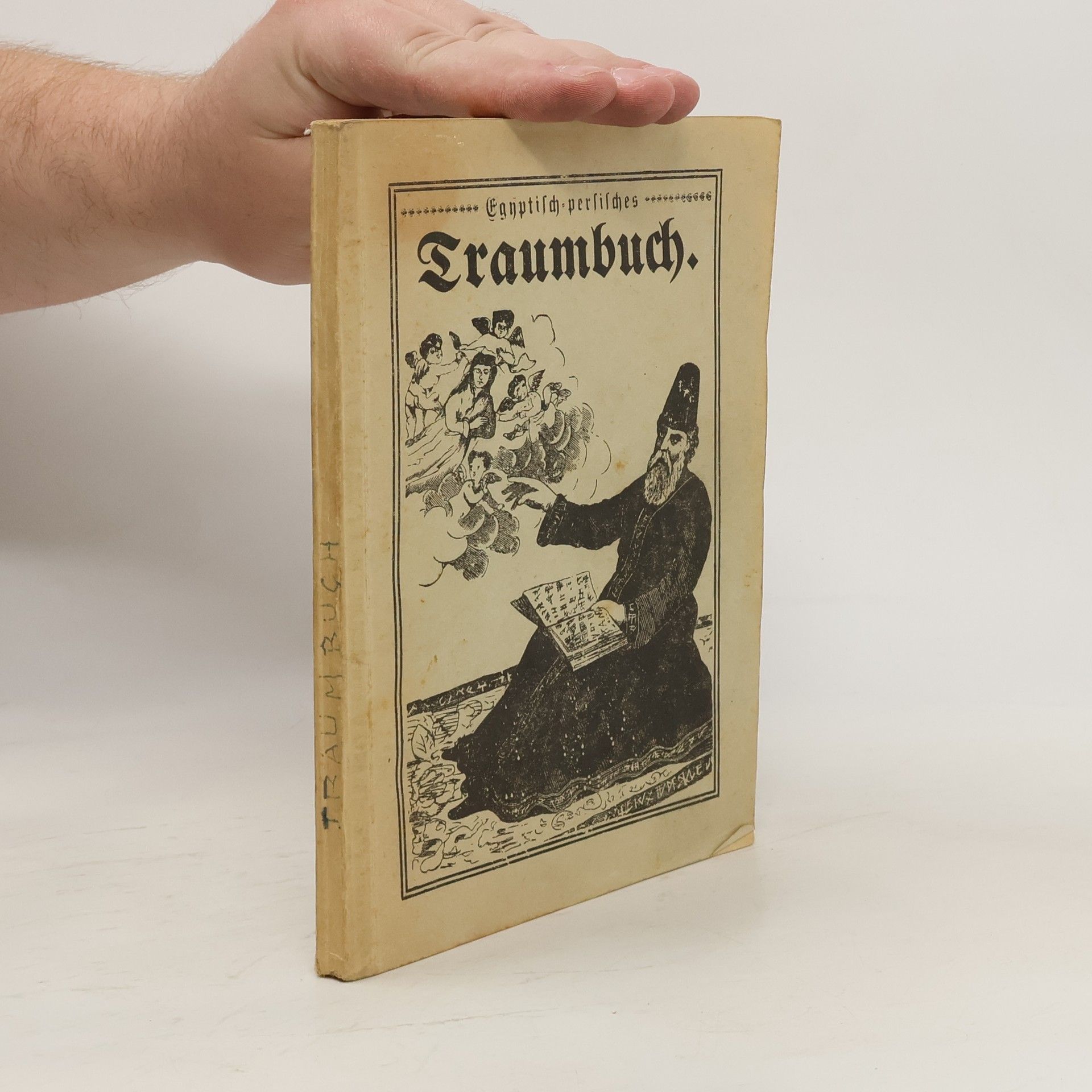 Autorenkollektiv Das grosse, älteste, vollständigste ägyptisch-persische Traumbuch