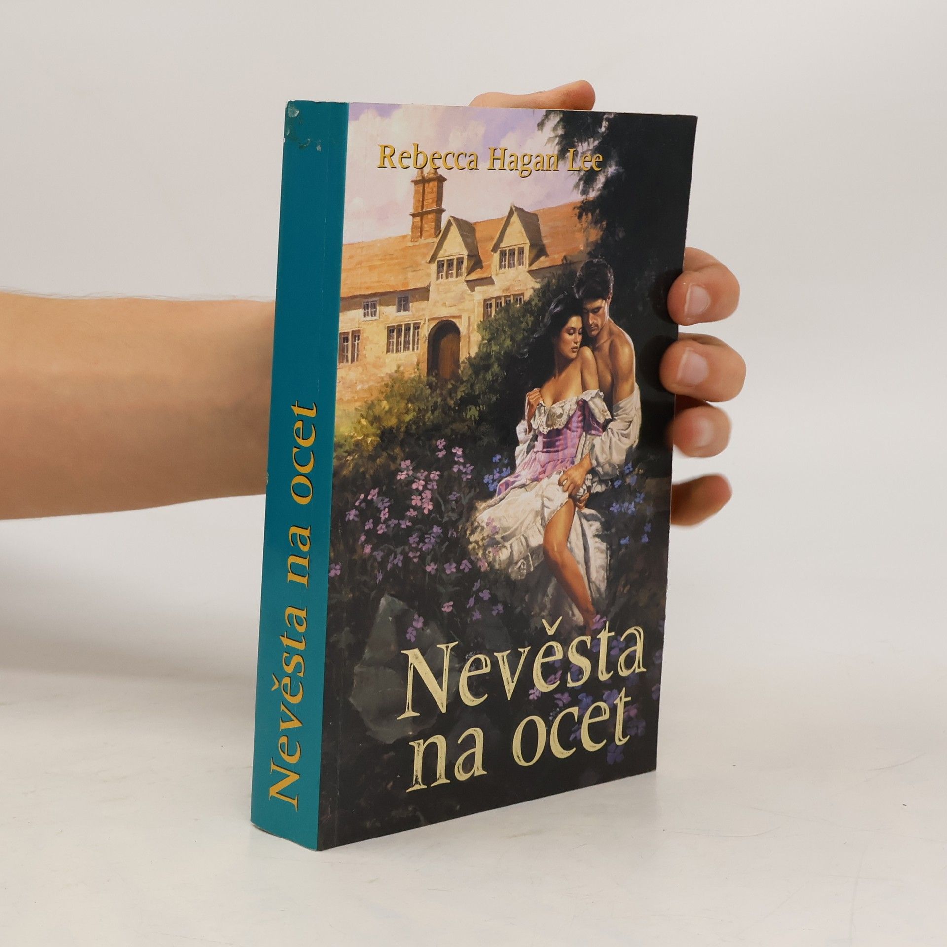 Rebecca Hagan Lee Nevěsta na ocet