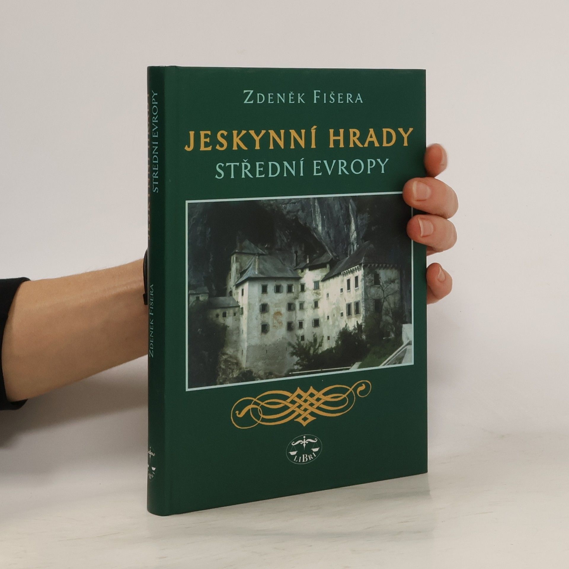 Zdeněk Fišera Jeskynní hrady střední Evropy