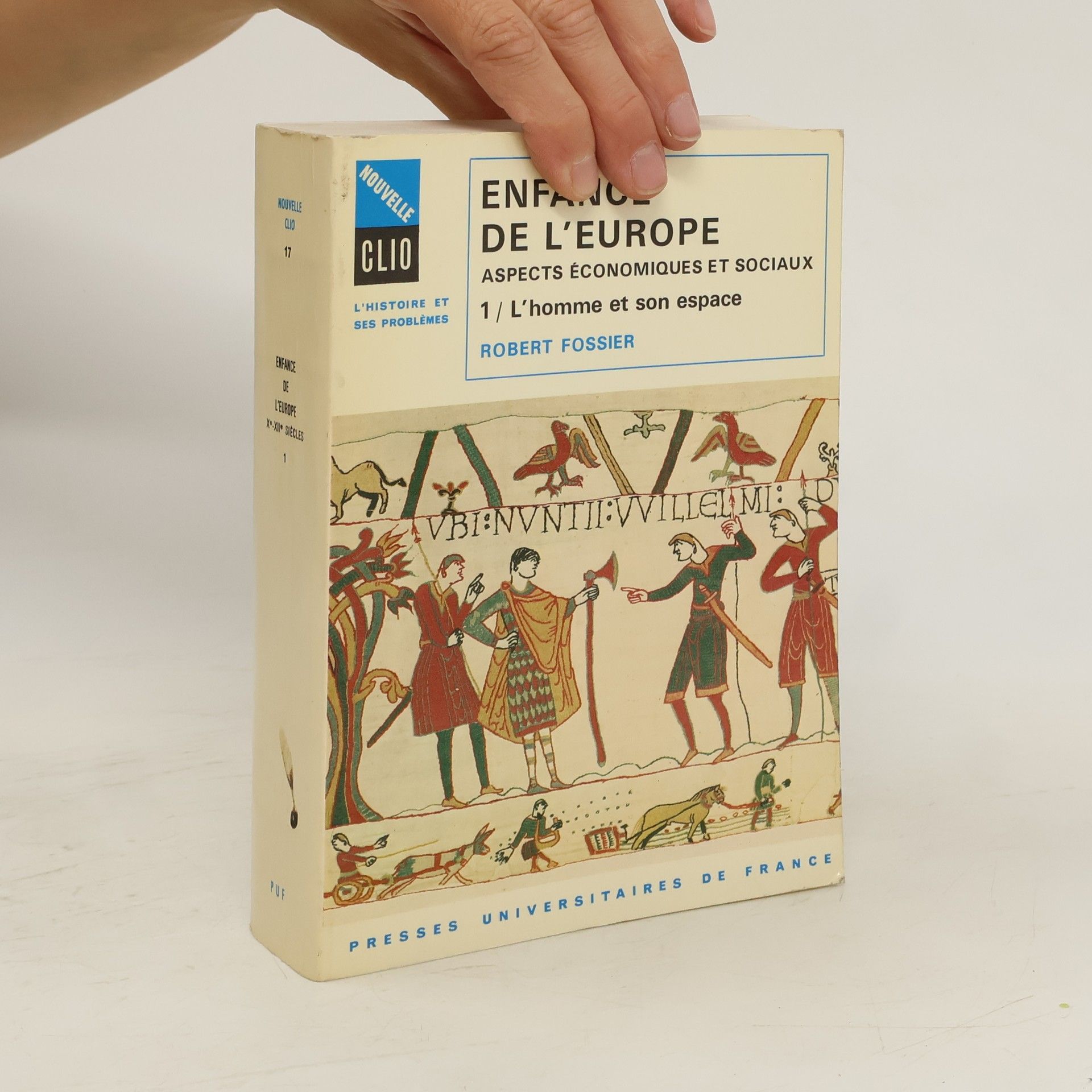 Robert Fossier Enfance de l'Europe Tome 1: L'Homme et son espace