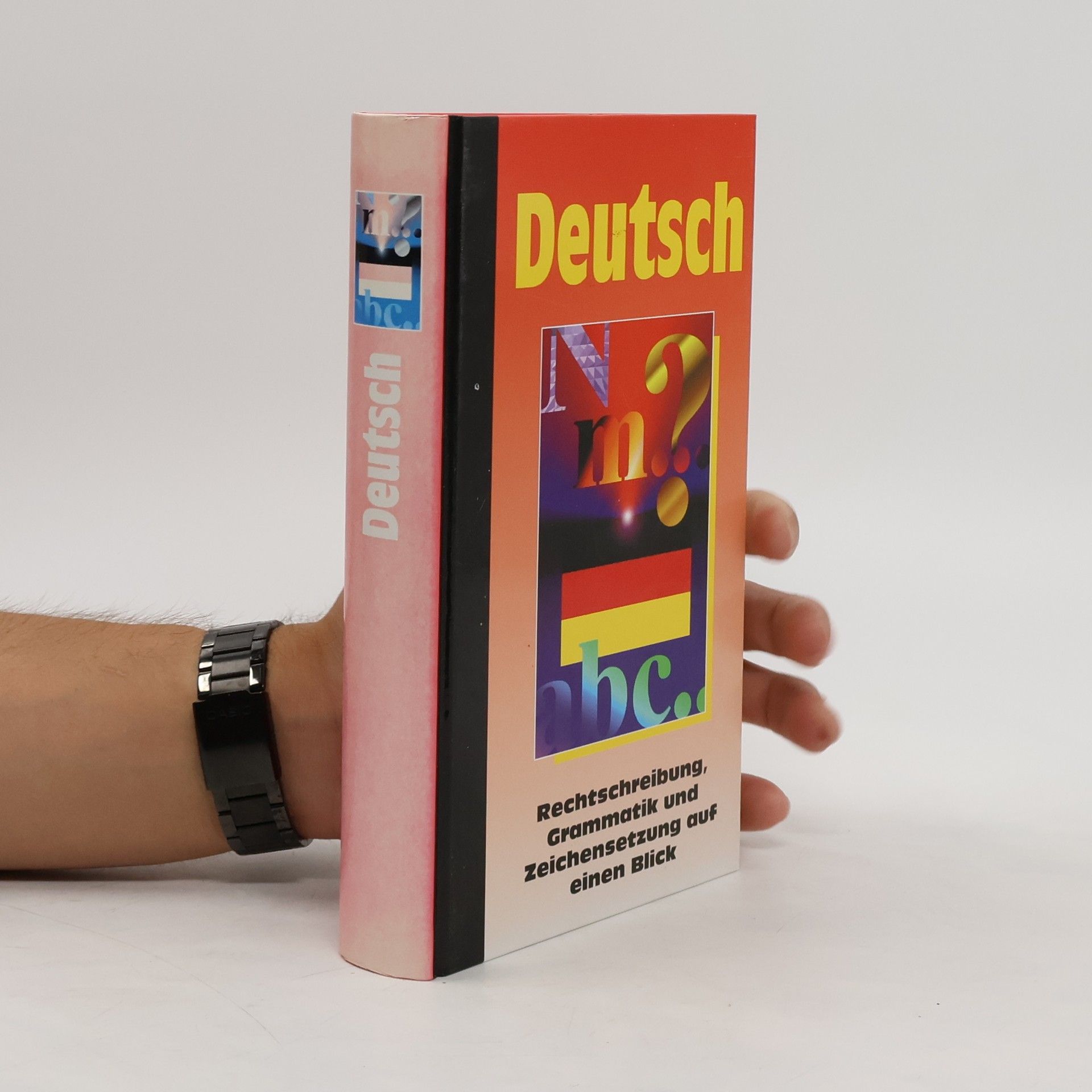 Autorenkollektiv Deutsch. Rechtschreibung, Grammatik und Zeichensetzung auf einen Blick – Buch gebraucht kaufen