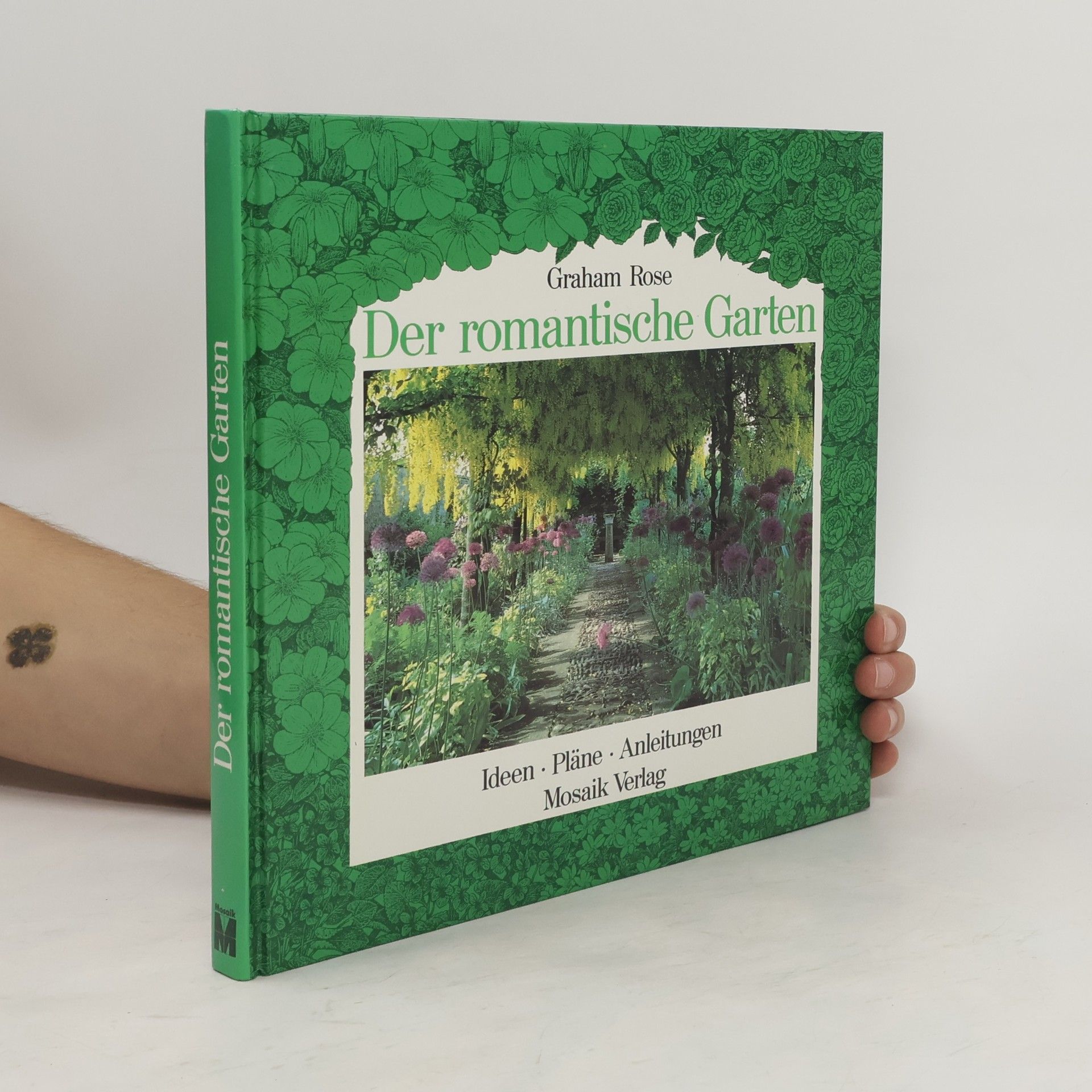 Graham Rose Der romantische Garten