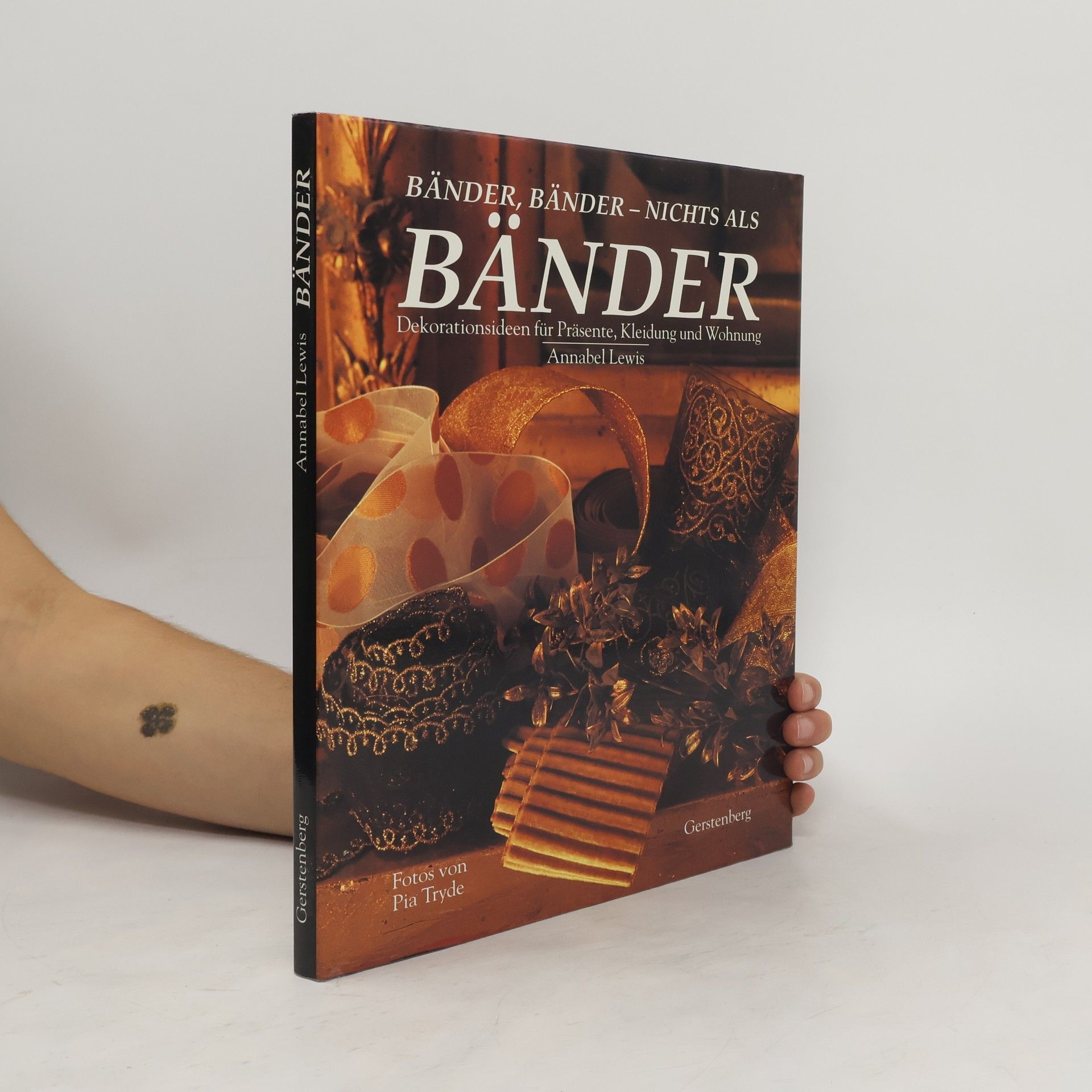 Annabel Lewis Bänder, Bänder - nichts als Bänder