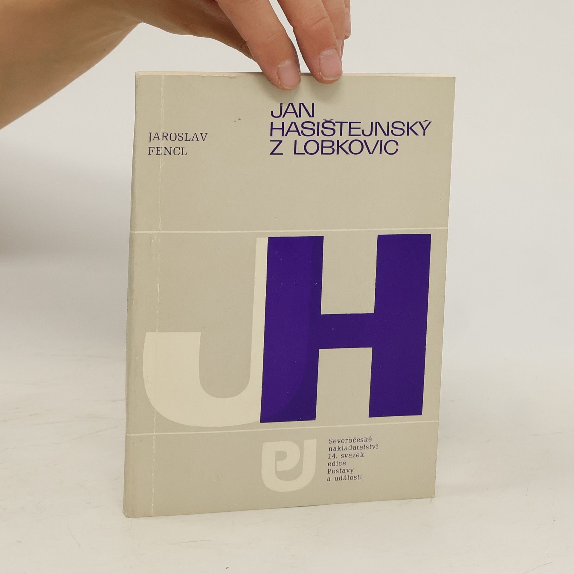 Jaroslav Fencl Jan Hasištejnský z Lobkovic