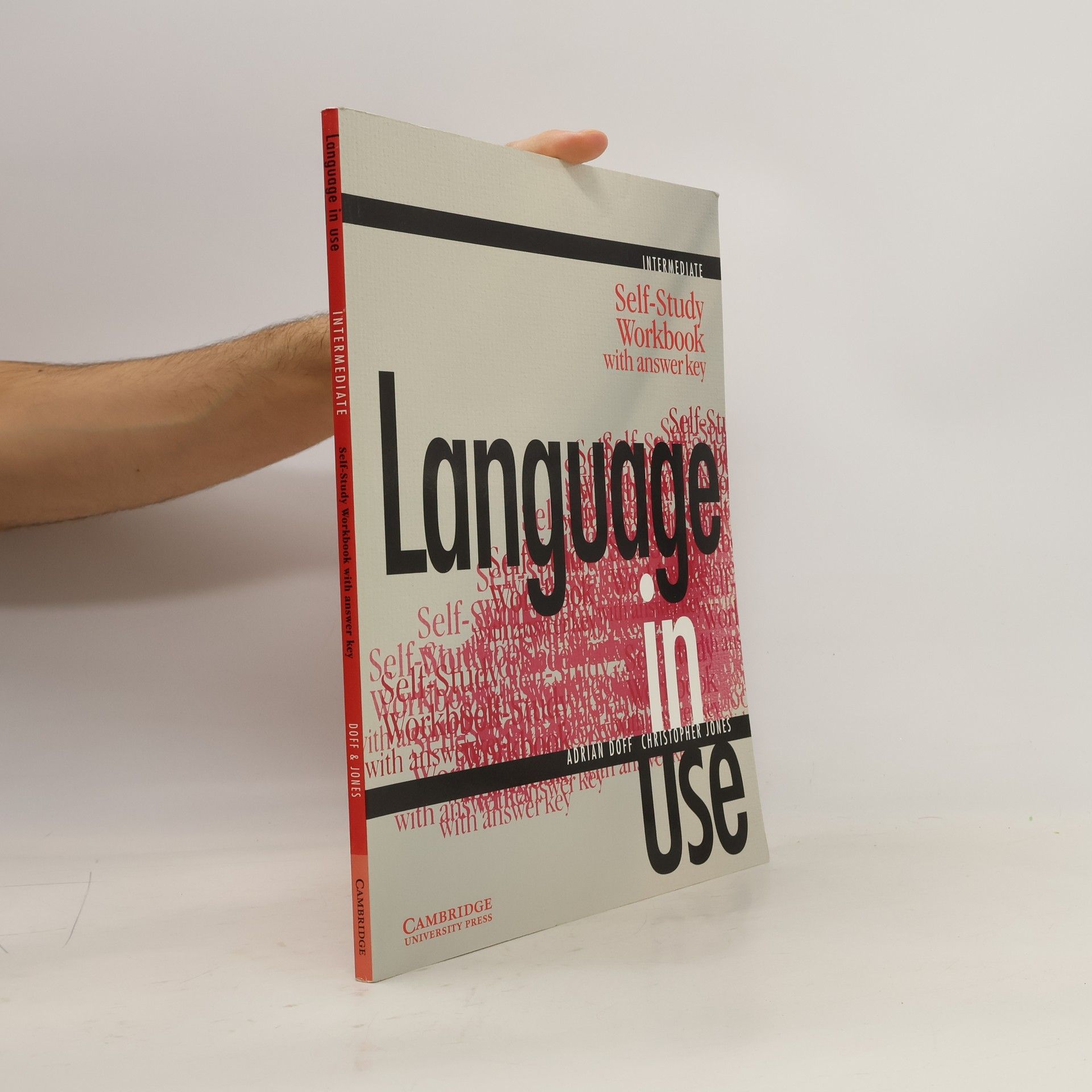 Adrian Doff Language in use : intermediate : self-study workbook : with answer key
