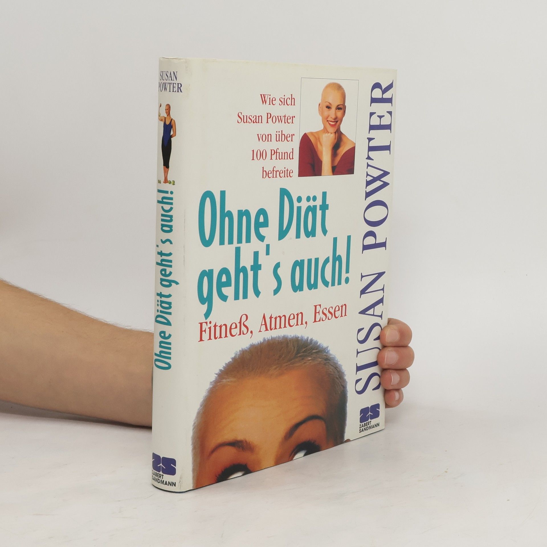 Susan Powter Ohne Diät geht's auch!