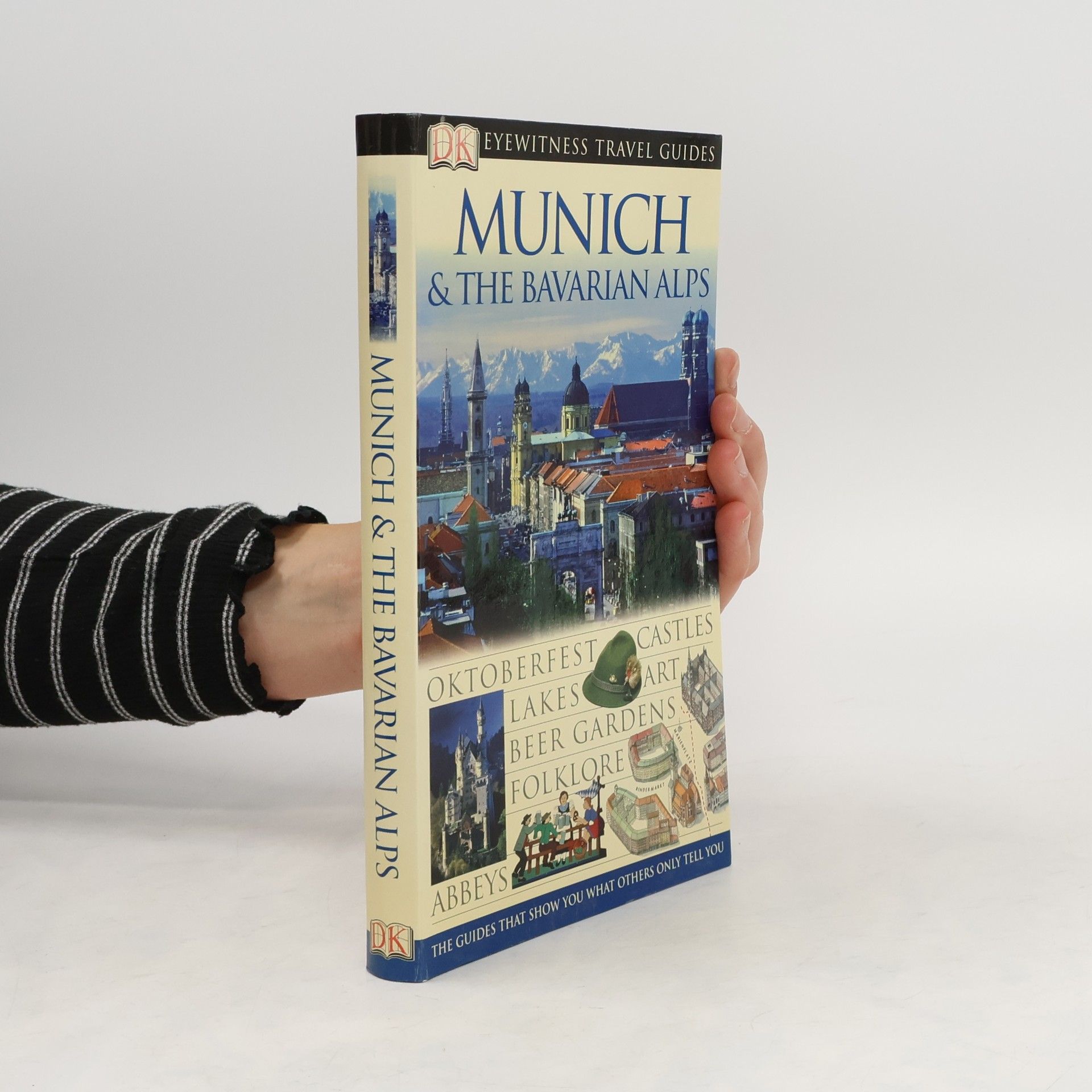Collectif d'auteurs Munich & The Bavarian Alps