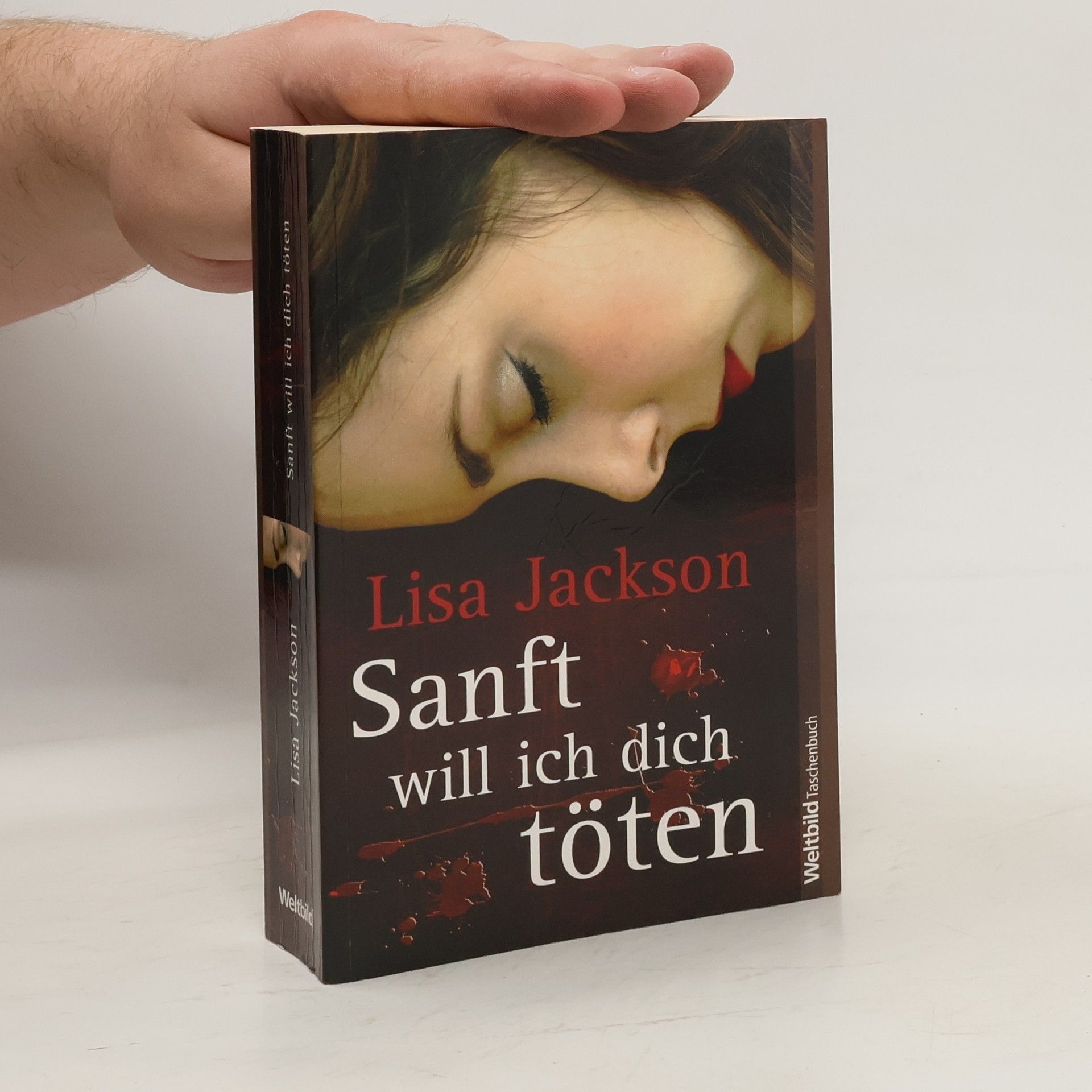 Lisa Jackson Sanft will ich dich töten