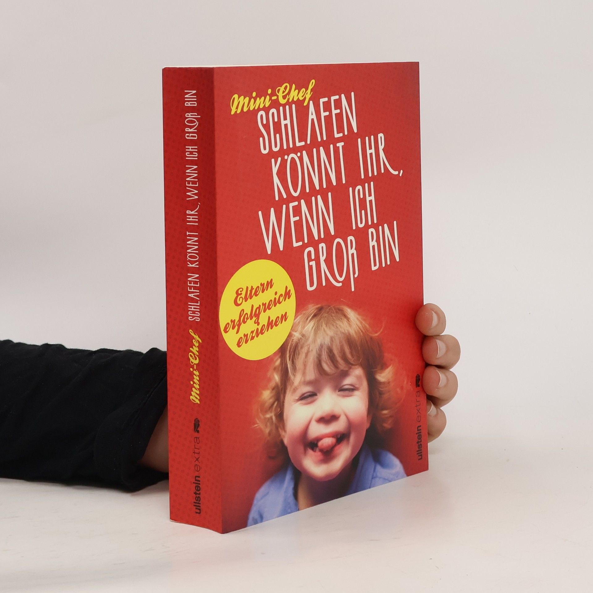 Mini Chef Schlafen könnt ihr, wenn ich groß bin