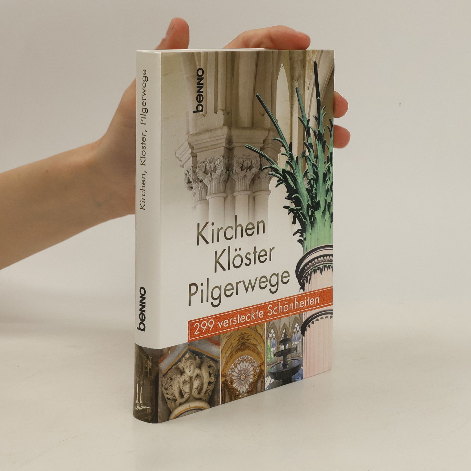 Dirk Klingner Kirchen, Klöster, Pilgerwege. 299 versteckte Schönheiten