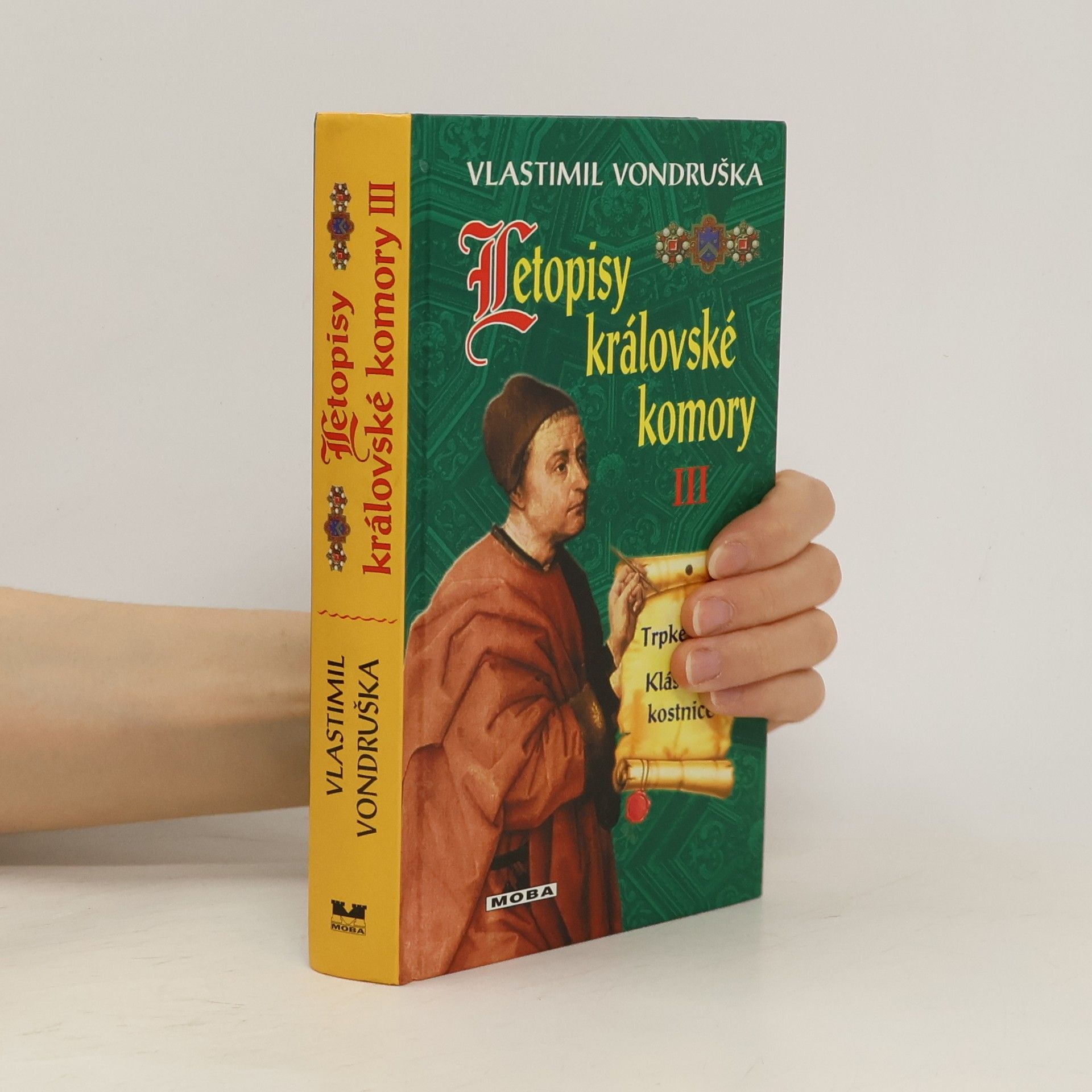 Vlastimil Vondruška Letopisy královské komory III