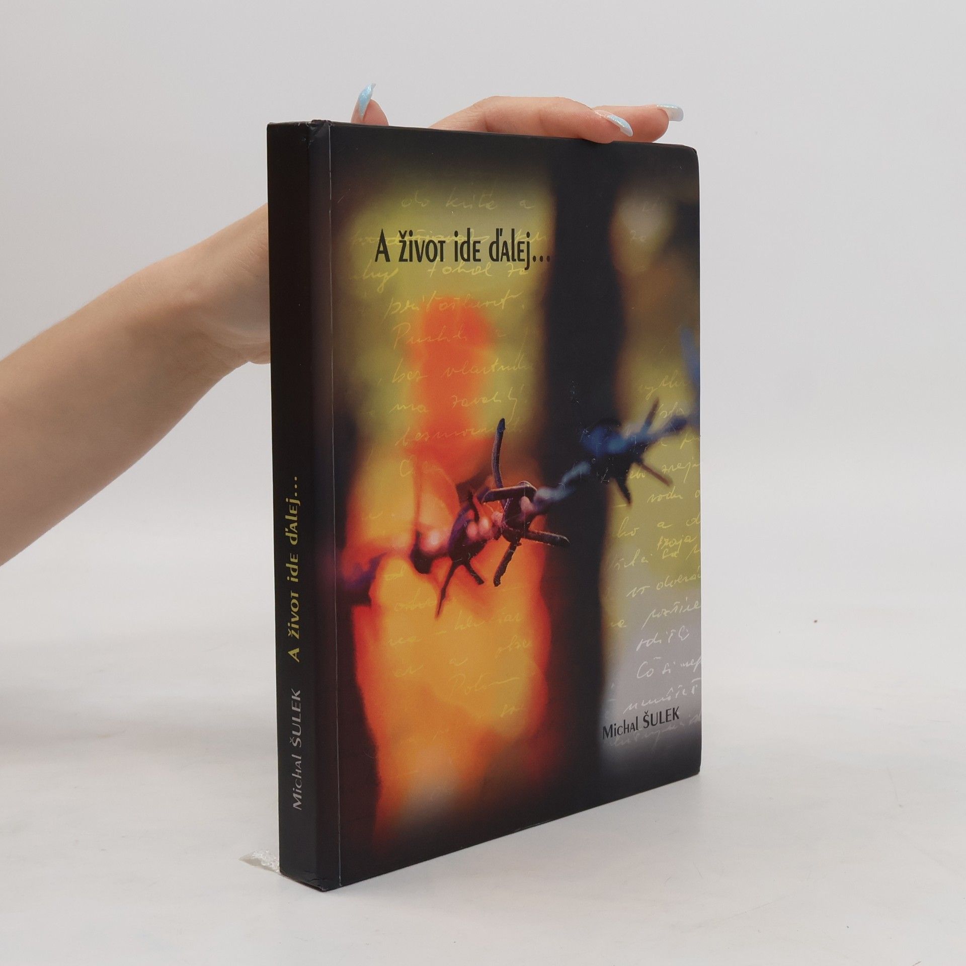 Michal Šulek A život ide ďalej