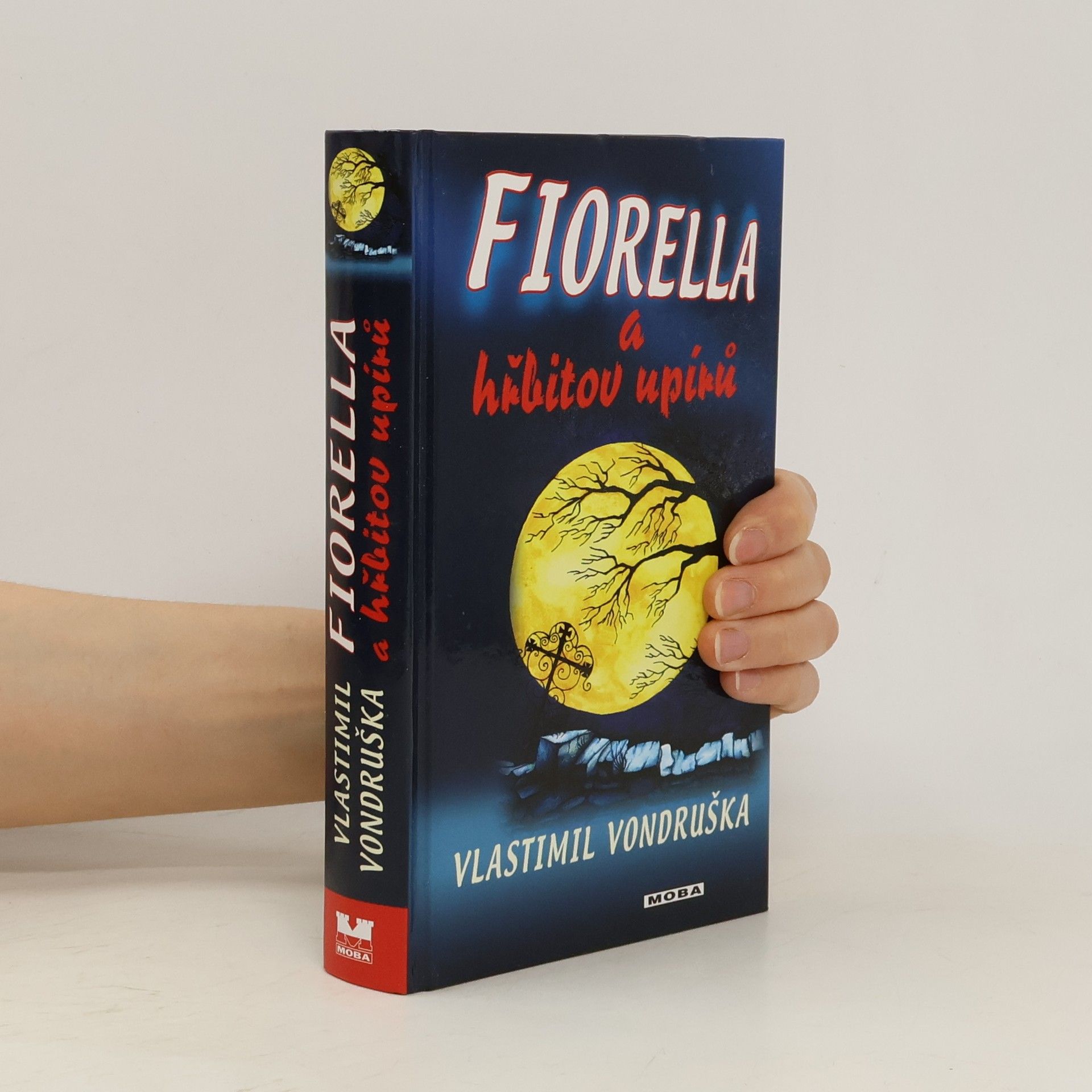 Vlastimil Vondruška Fiorella a hřbitov upírů