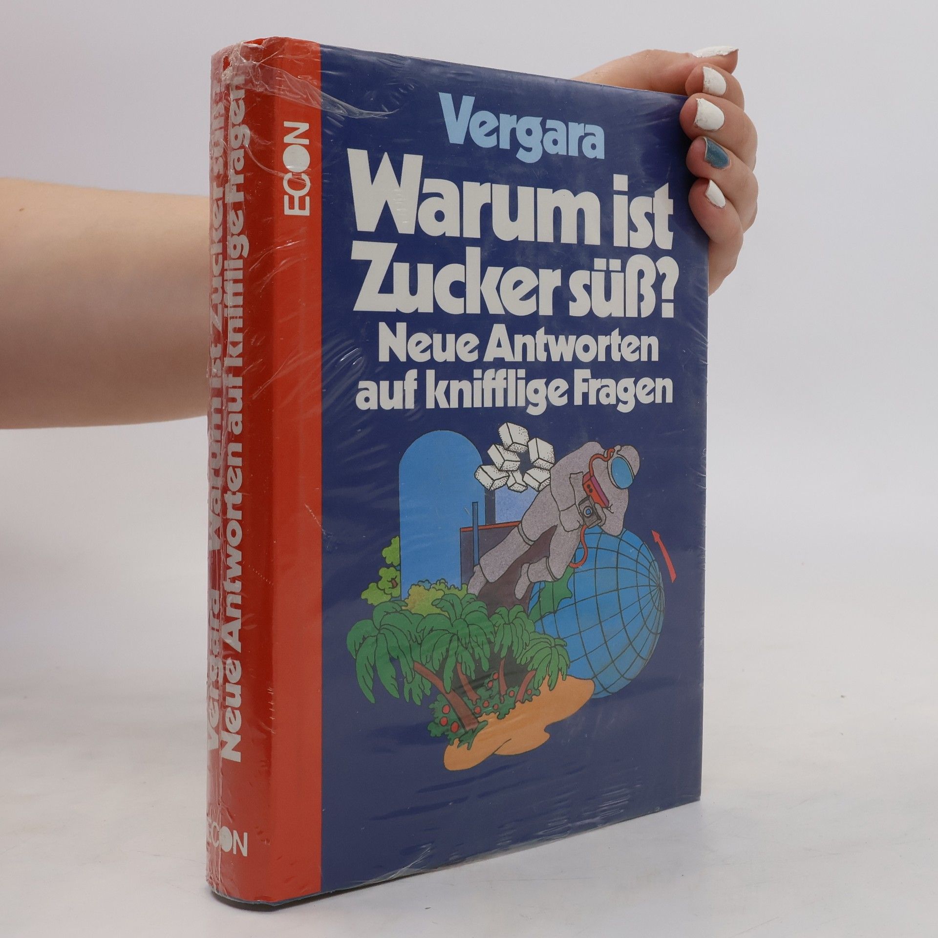 William C. Vergara Warum ist Zucker Süß?