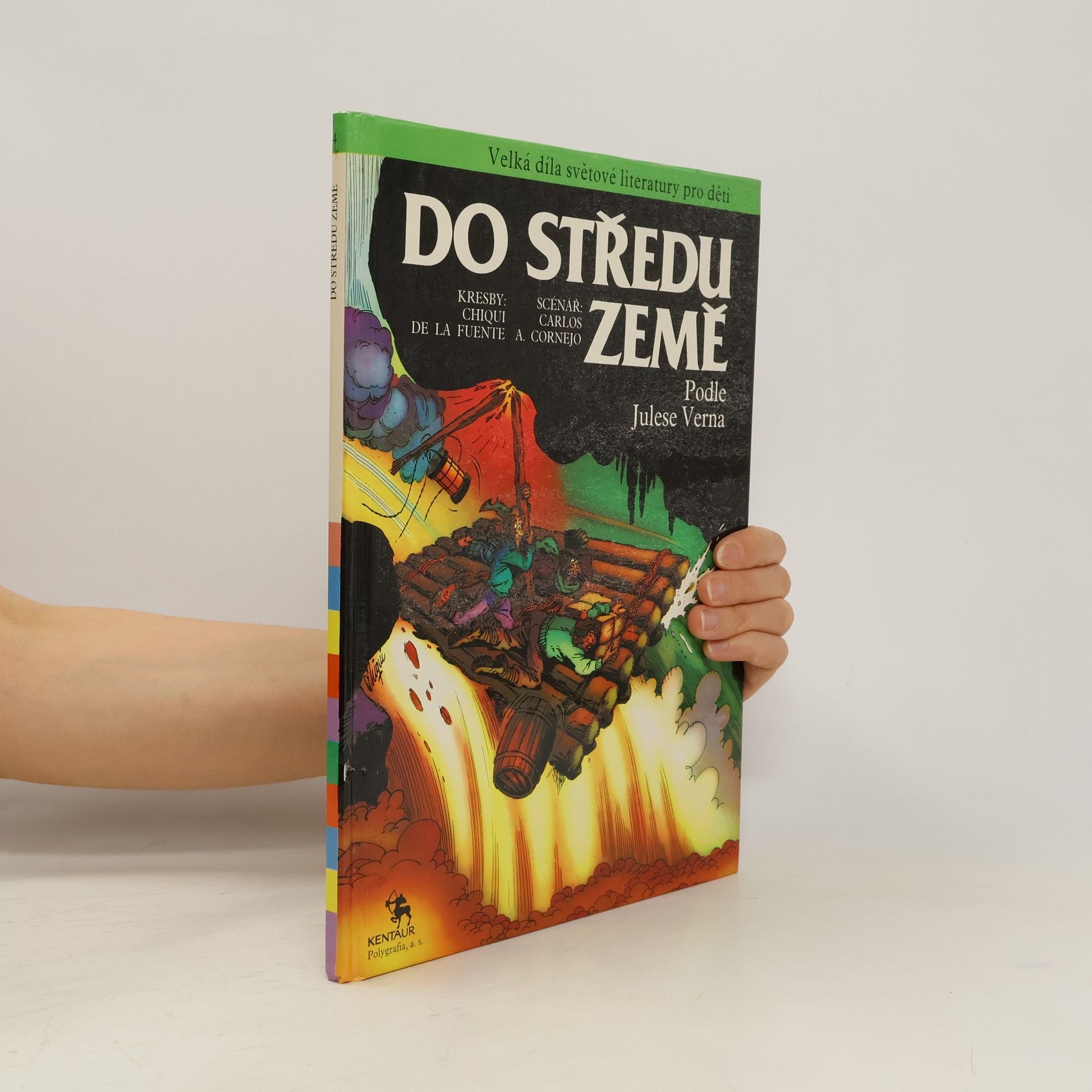 Chiqui de la Fuente Do středu Země: podle Julese Verna