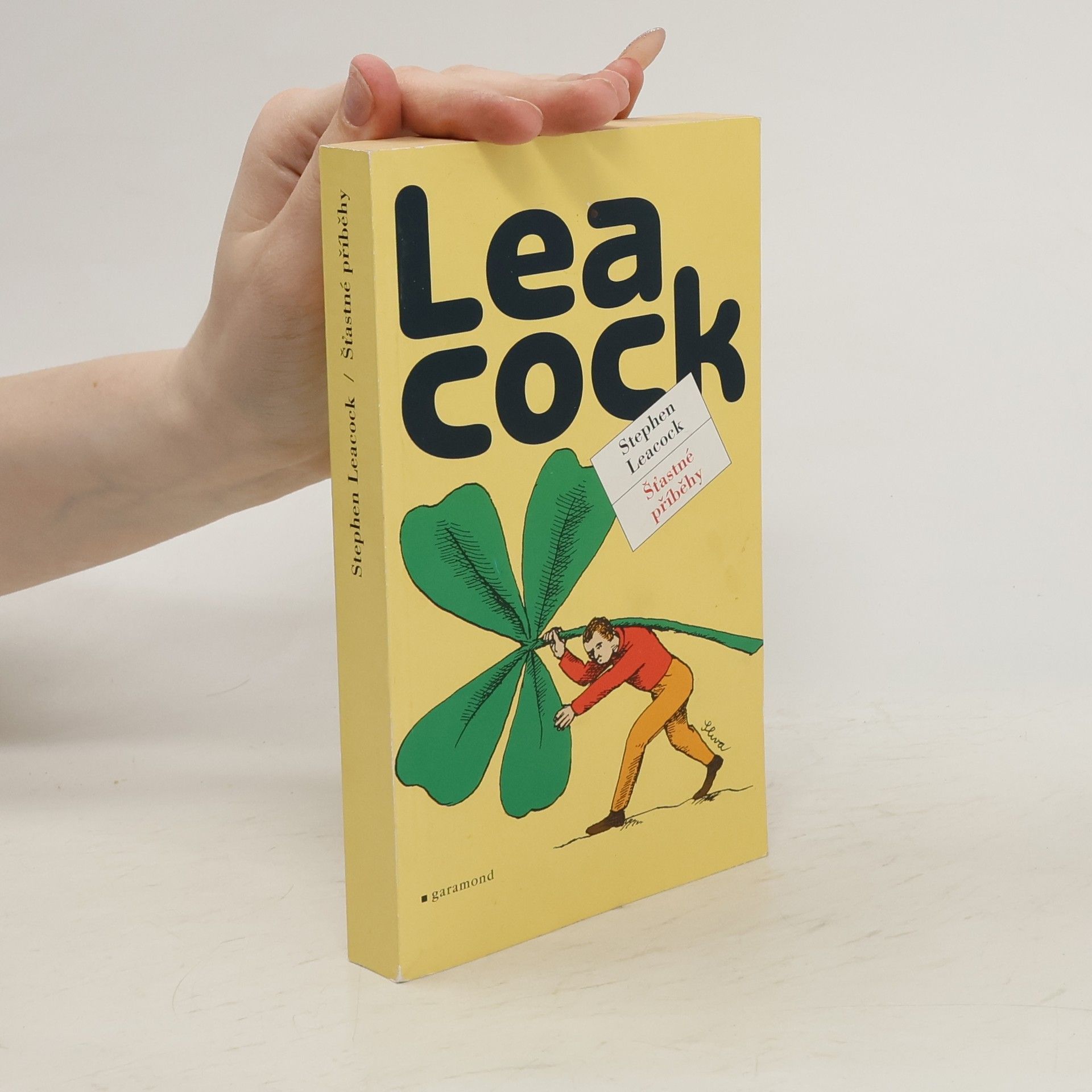 Stephen Leacock Šťastné příběhy