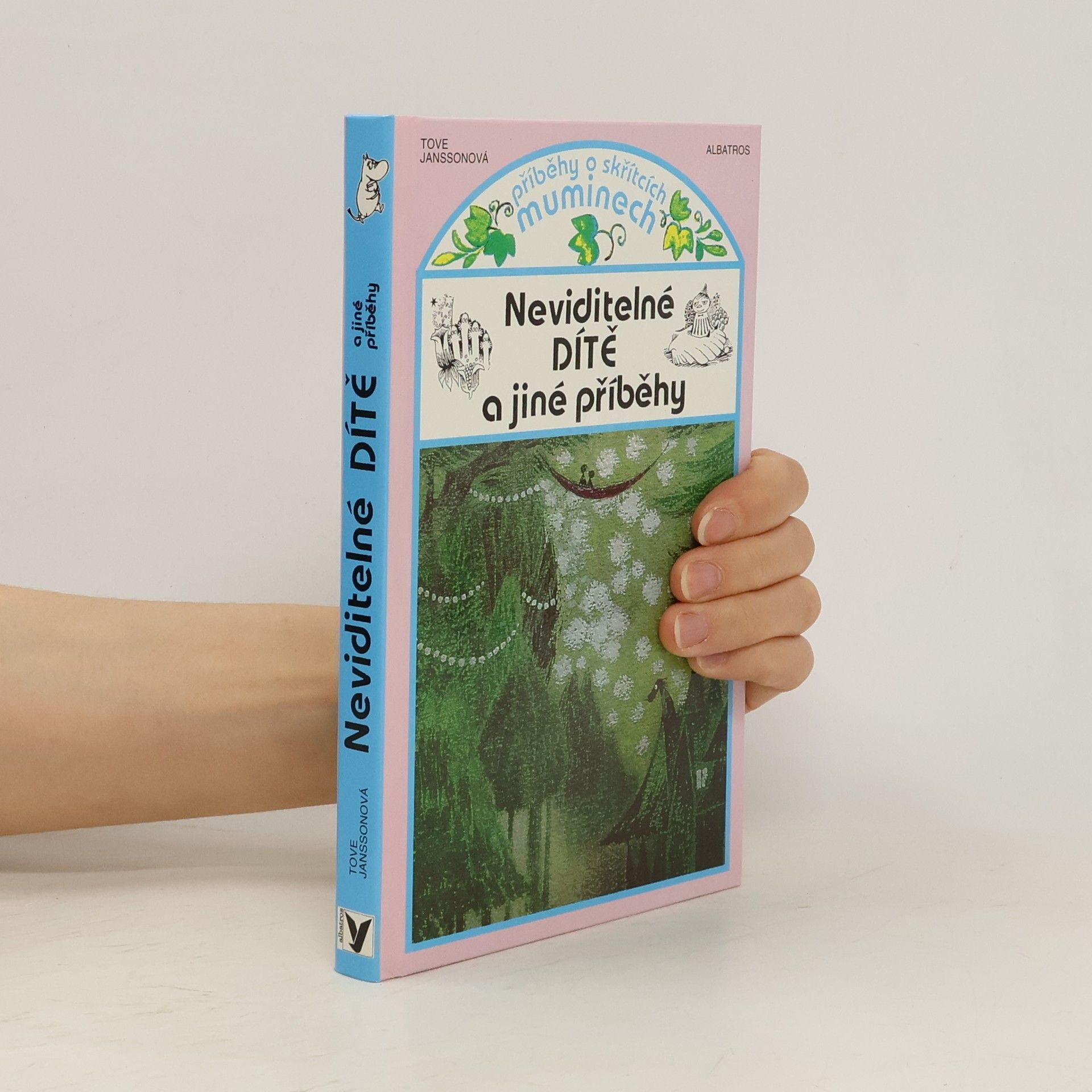 Tove Jansson Neviditelné dítě a jiné příběhy