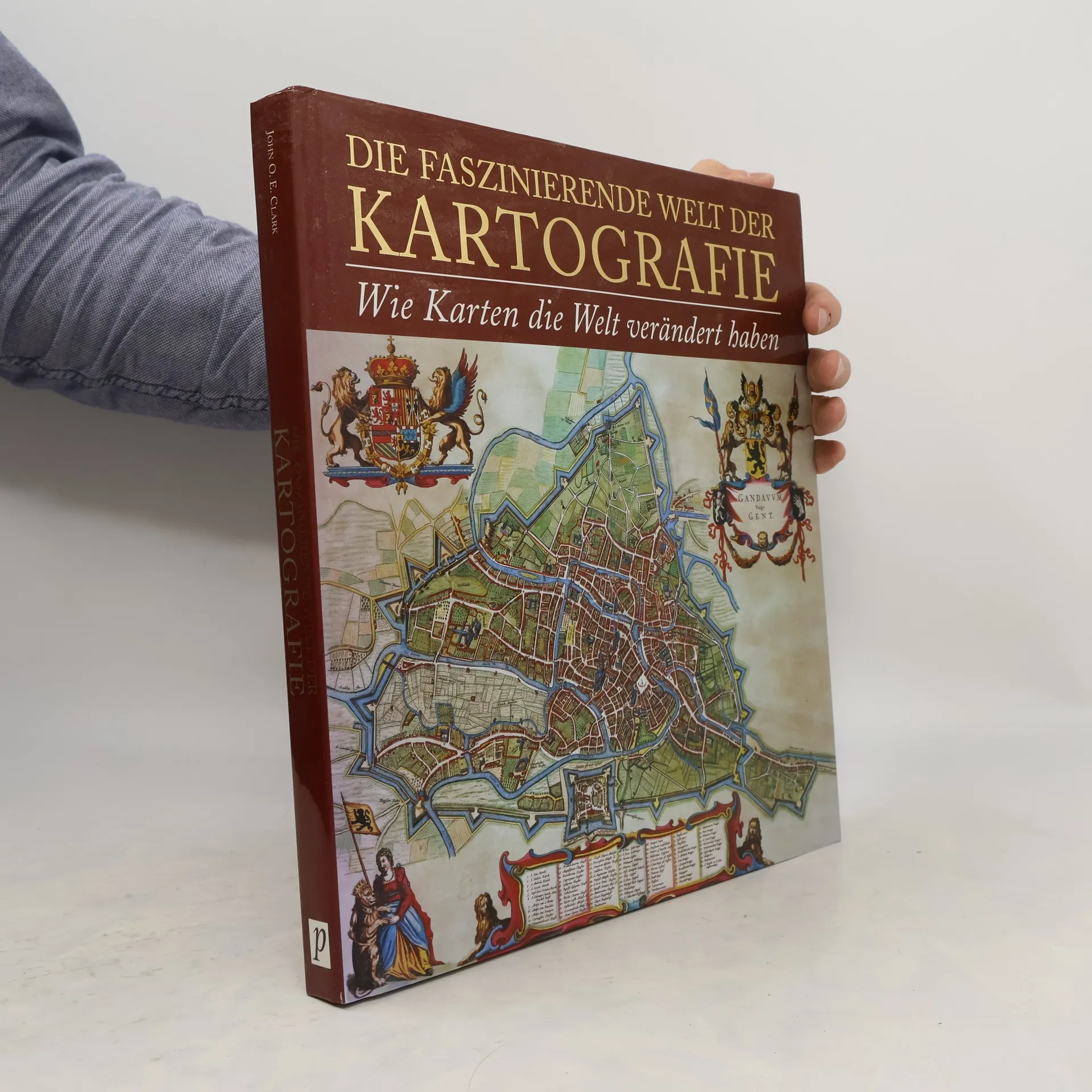 Die faszinierende Welt der Kartografie | Book | John Owen Edward Clark | DE