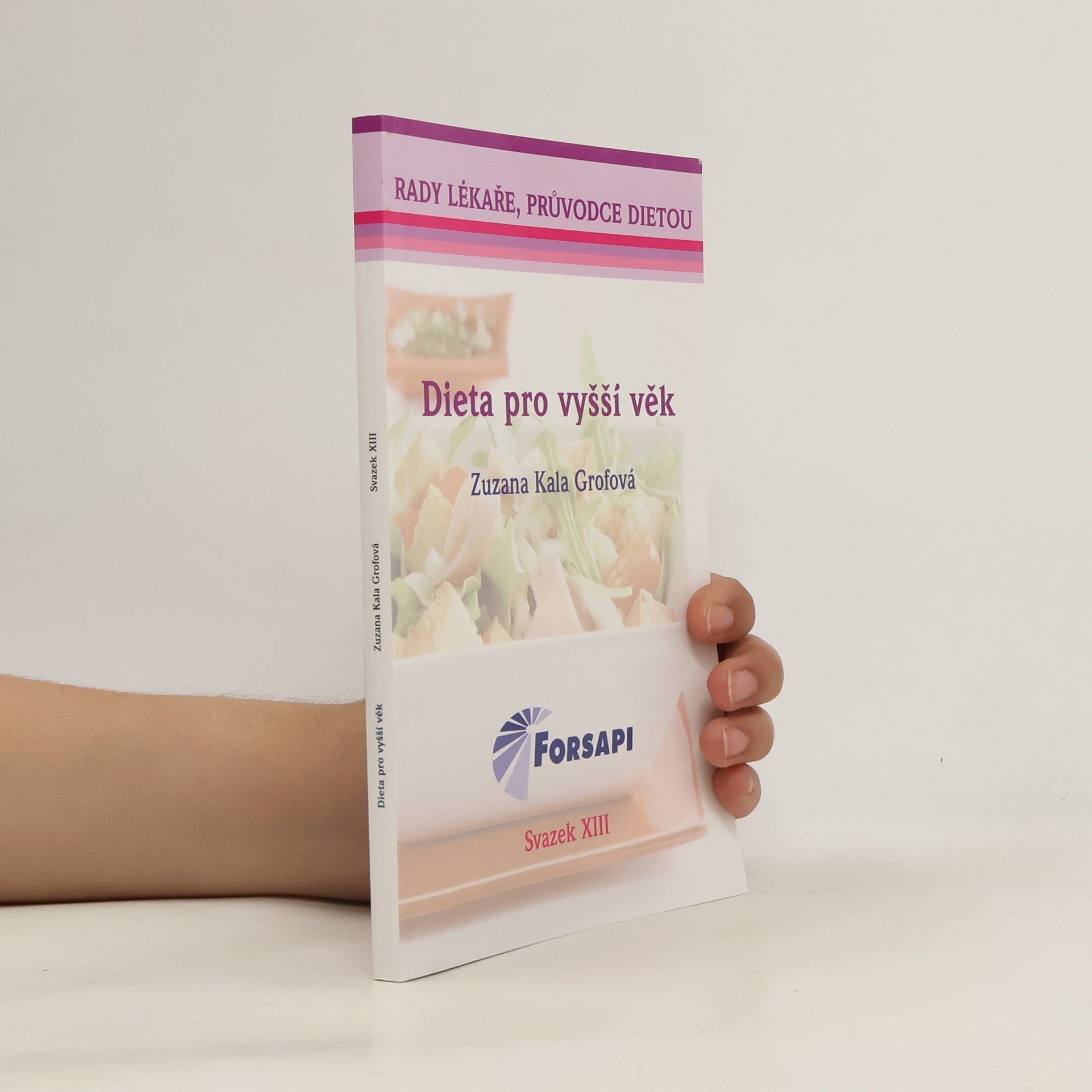 Zuzana Grofová Dieta pro vyšší věk
