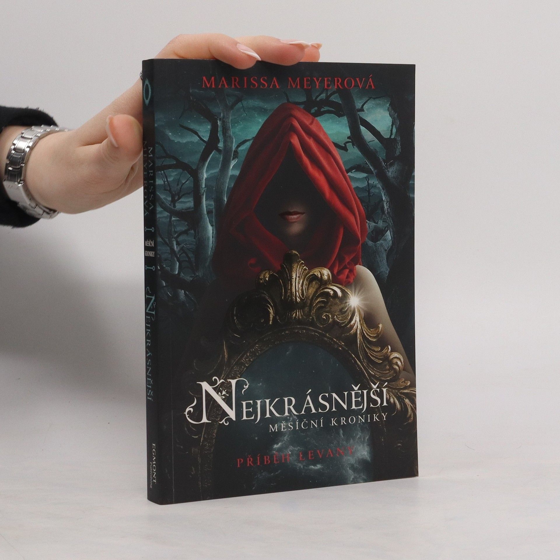 Marissa Meyer Nejkrásnější Měsíční kroniky. Příběh Levany