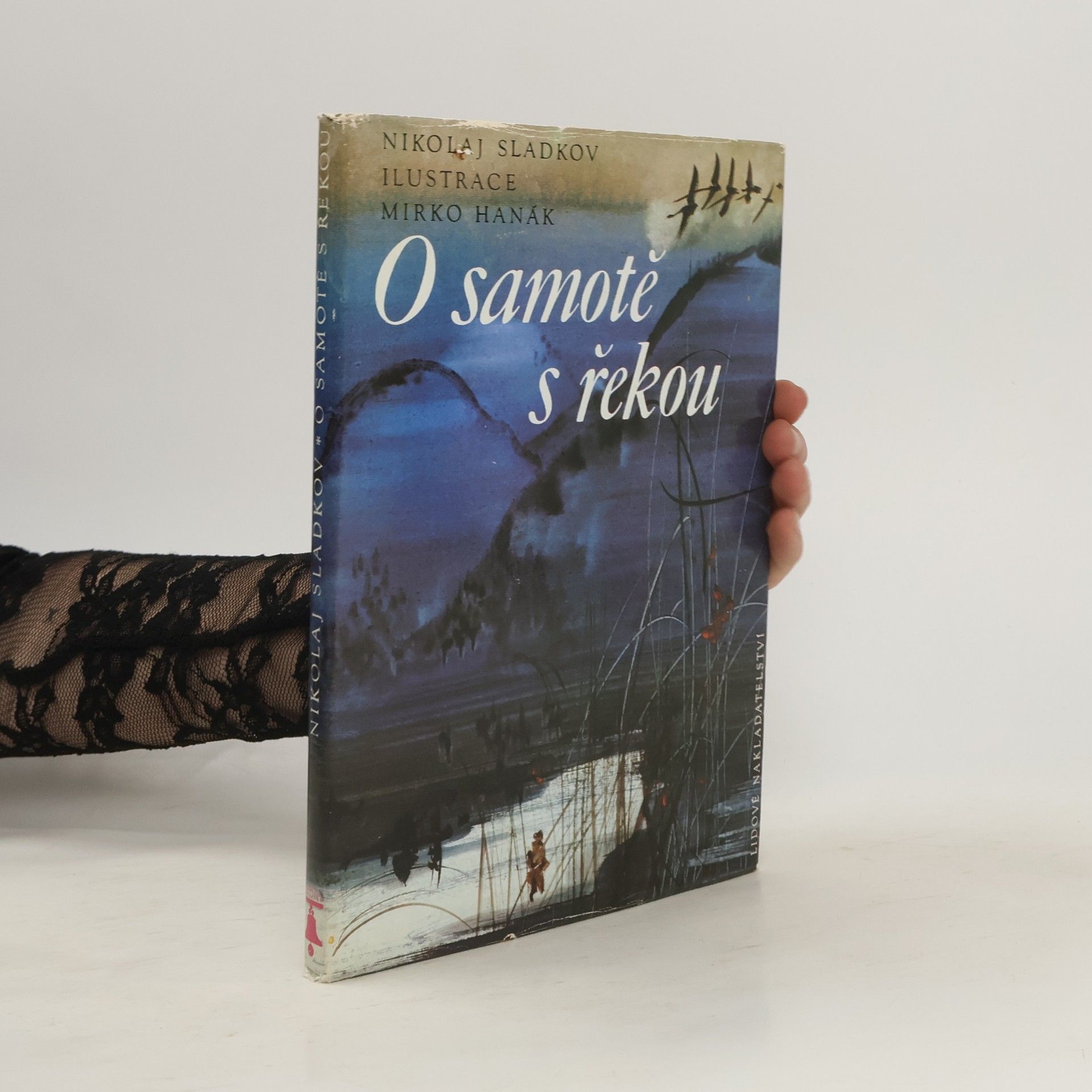 Nikolaj Sladkov O samotě s řekou