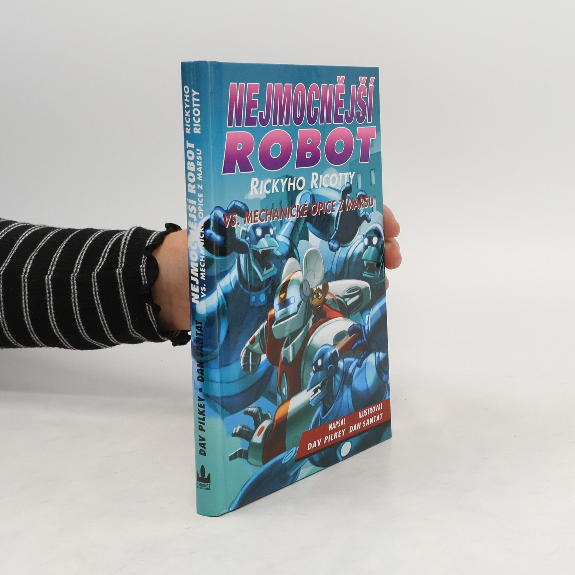 Dav Pilkey Nejmocnější robot Rickyho Ricotty vs. mechanické opice z Marsu