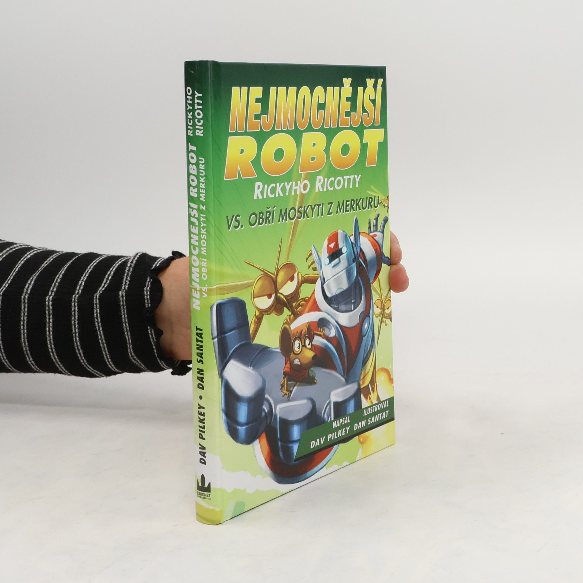 Dav Pilkey Nejmocnější robot Rickyho Ricotty vs. obří moskyti z Merkuru